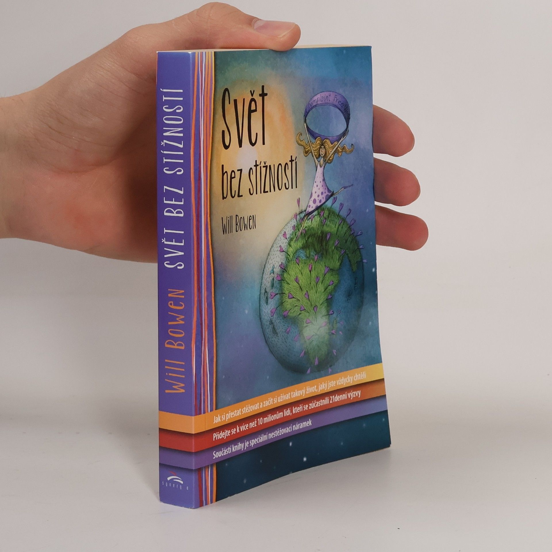 Will Bowen Svět bez stížností