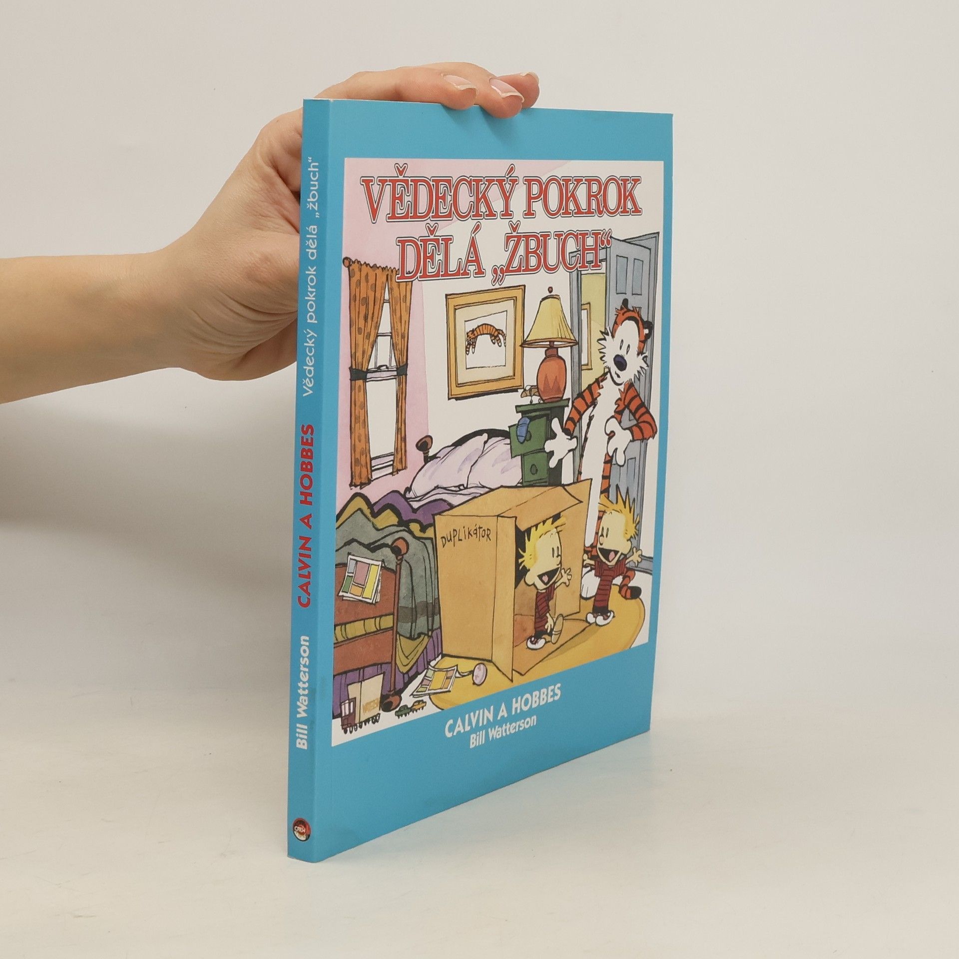 Bill Watterson II Vědecký pokrok dělá „žbuch“