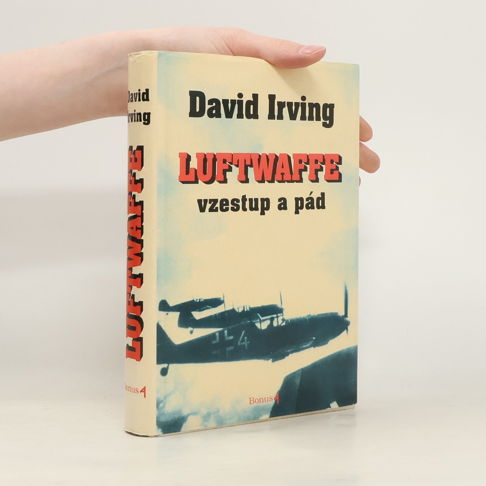 David John Cawdell Irving Luftwaffe. Vzestup a pád