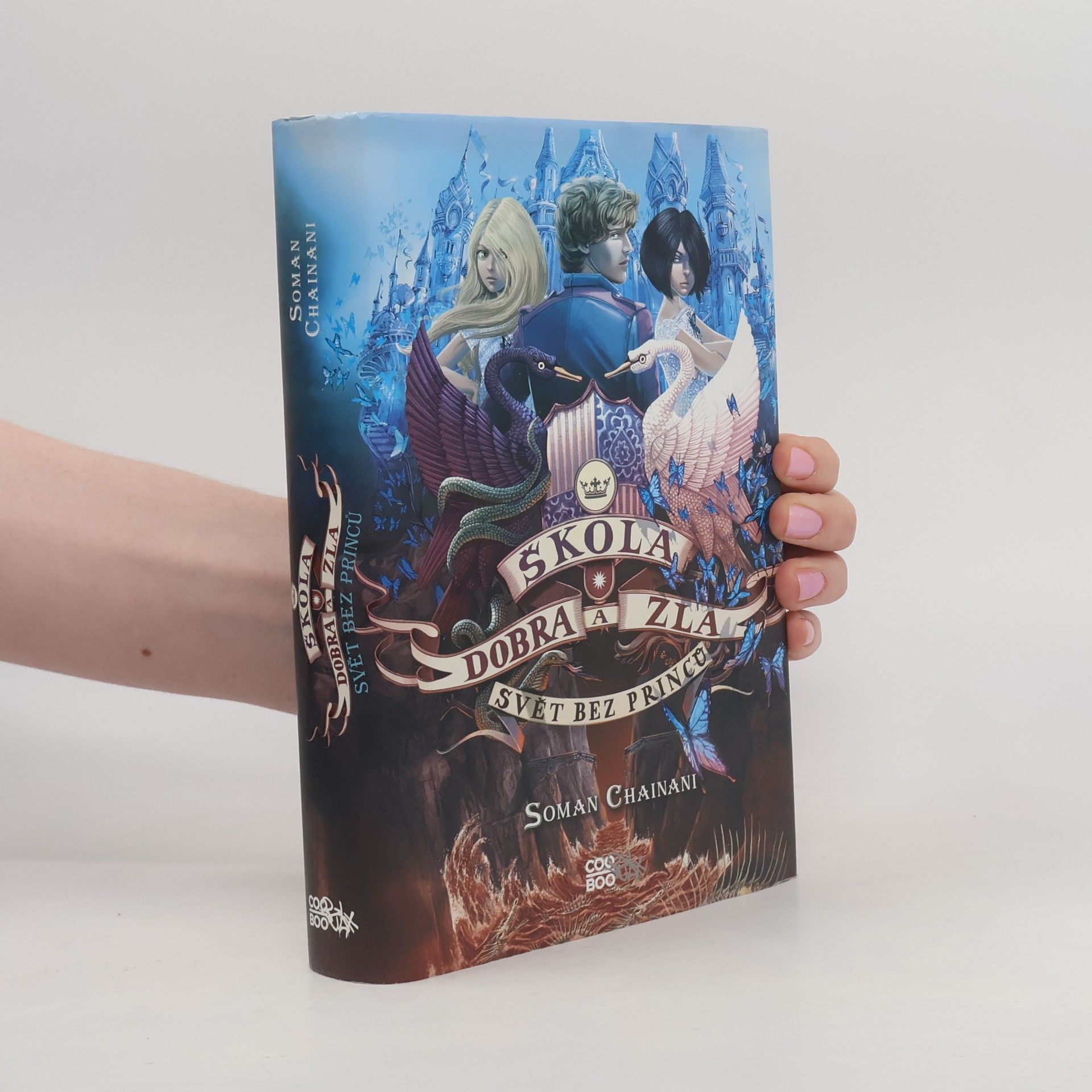 Soman Chainani Svět bez princů. Škola dobra a zla. 2. díl
