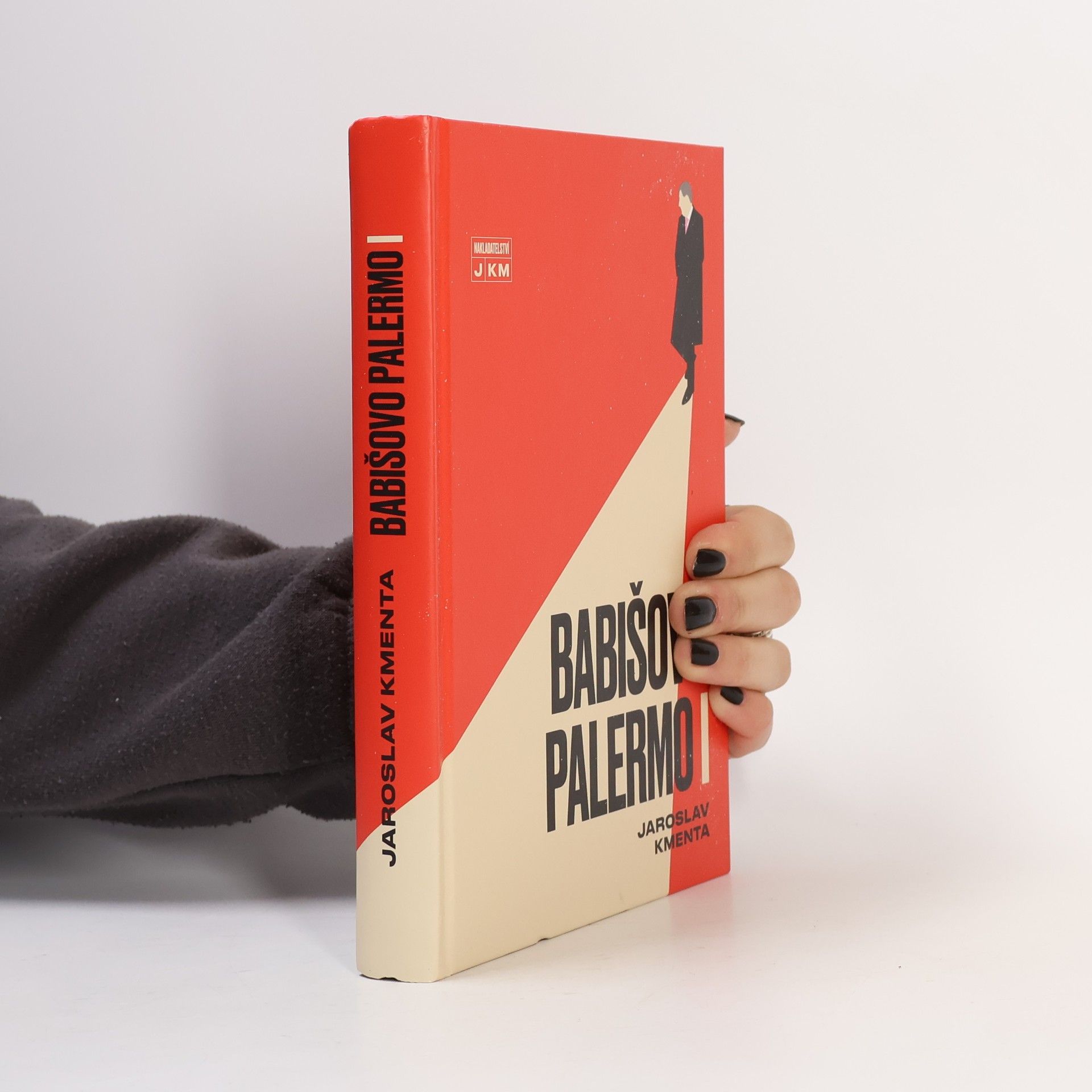 Jaroslav Kmenta Babišovo Palermo I. díl