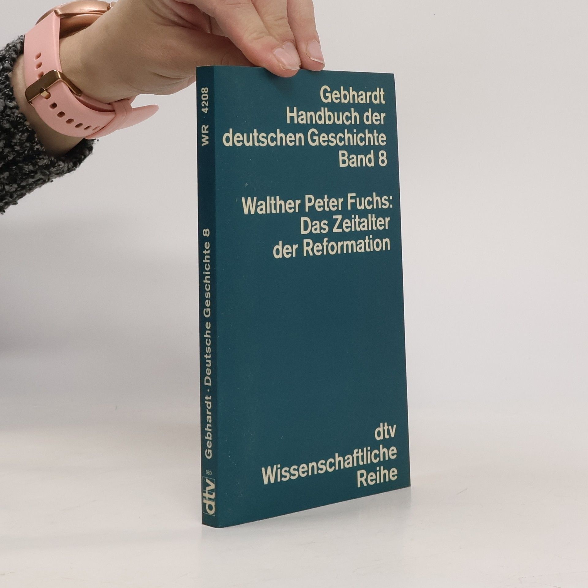 Walther Peter Fuchs Das Zeitalter der Reformation