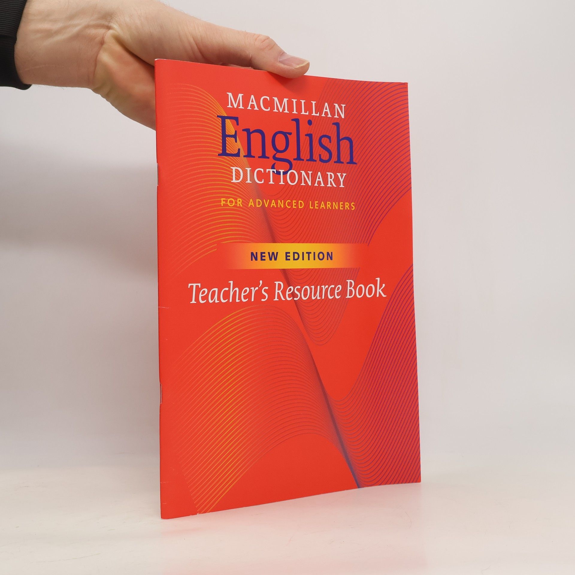 Kolektív autorov Macmillan English dictionary for advanced learners. Teacher's resource book