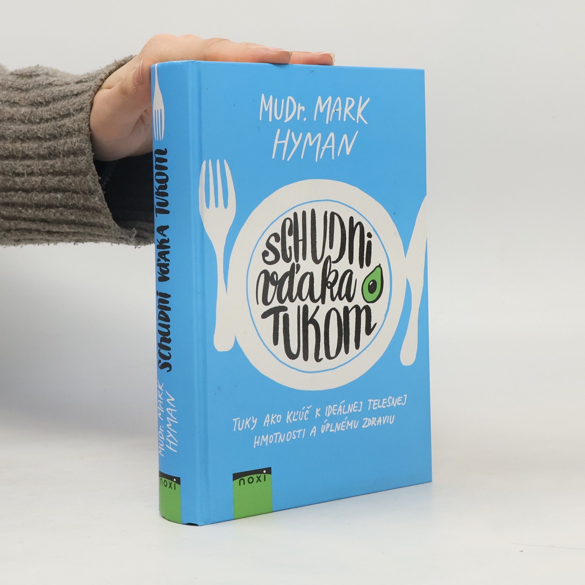 Mark Hyman Schudni vďaka tuku