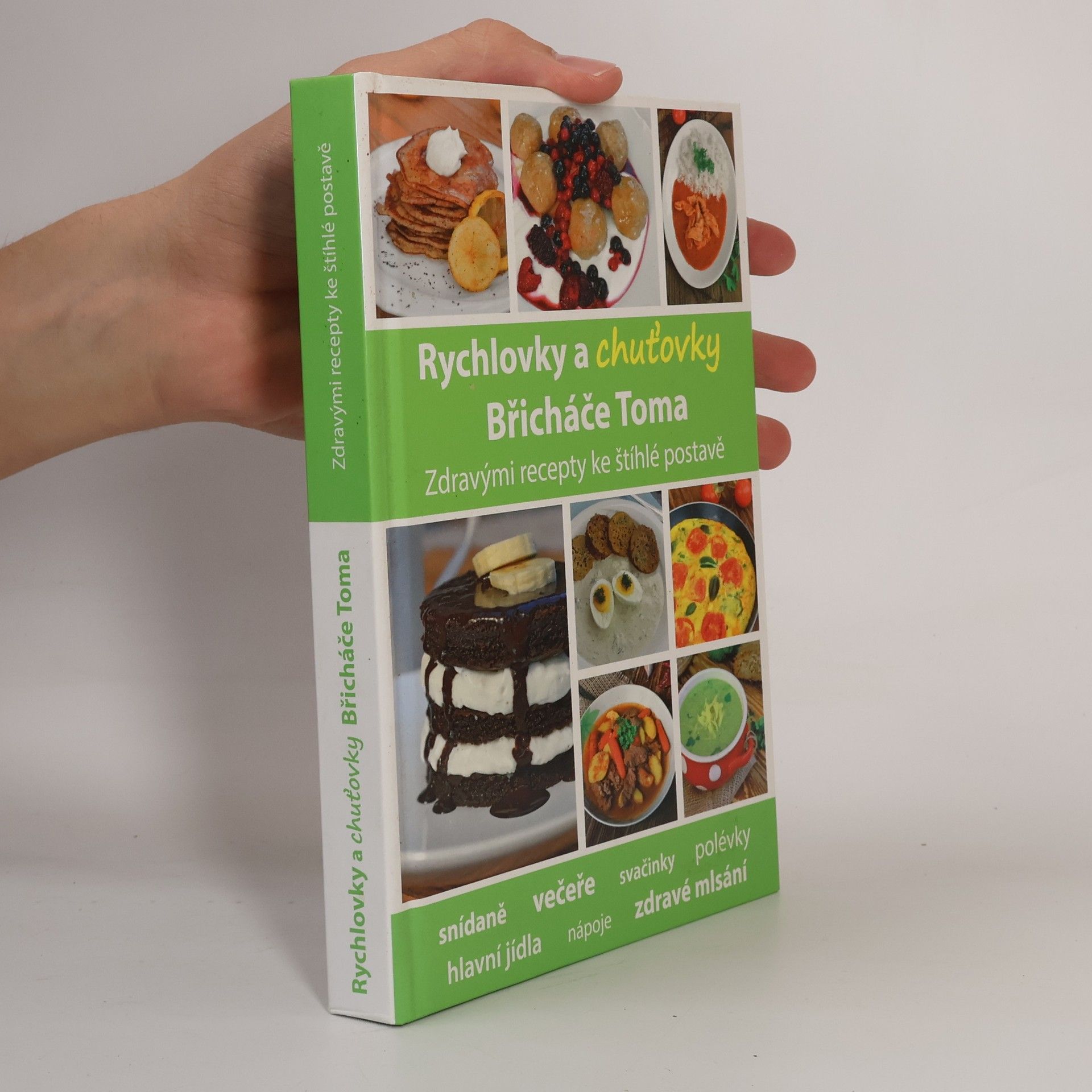 Tomáš Kosačík Rychlovky a chuťovky Břicháče Toma