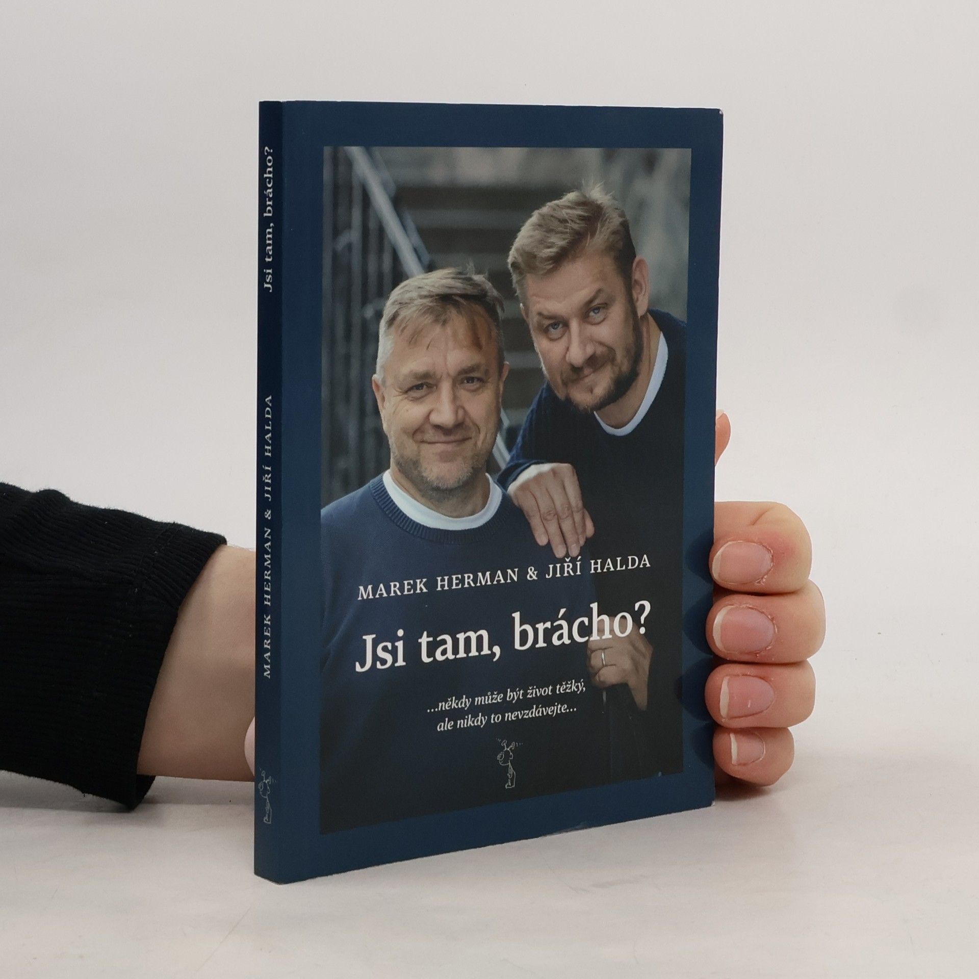 Jiří Halda Jsi tam, brácho?