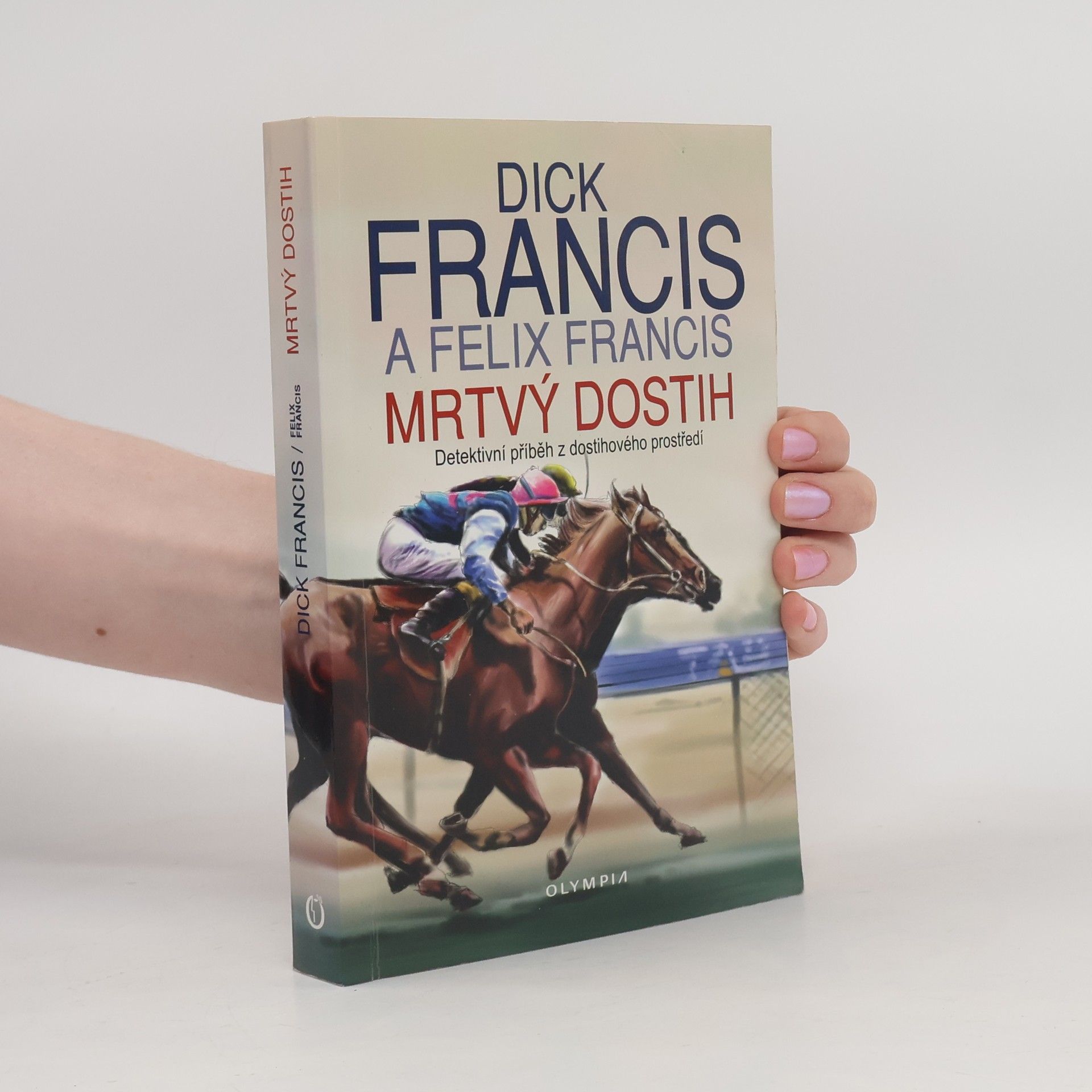 Dick Francis Mrtvý dostih