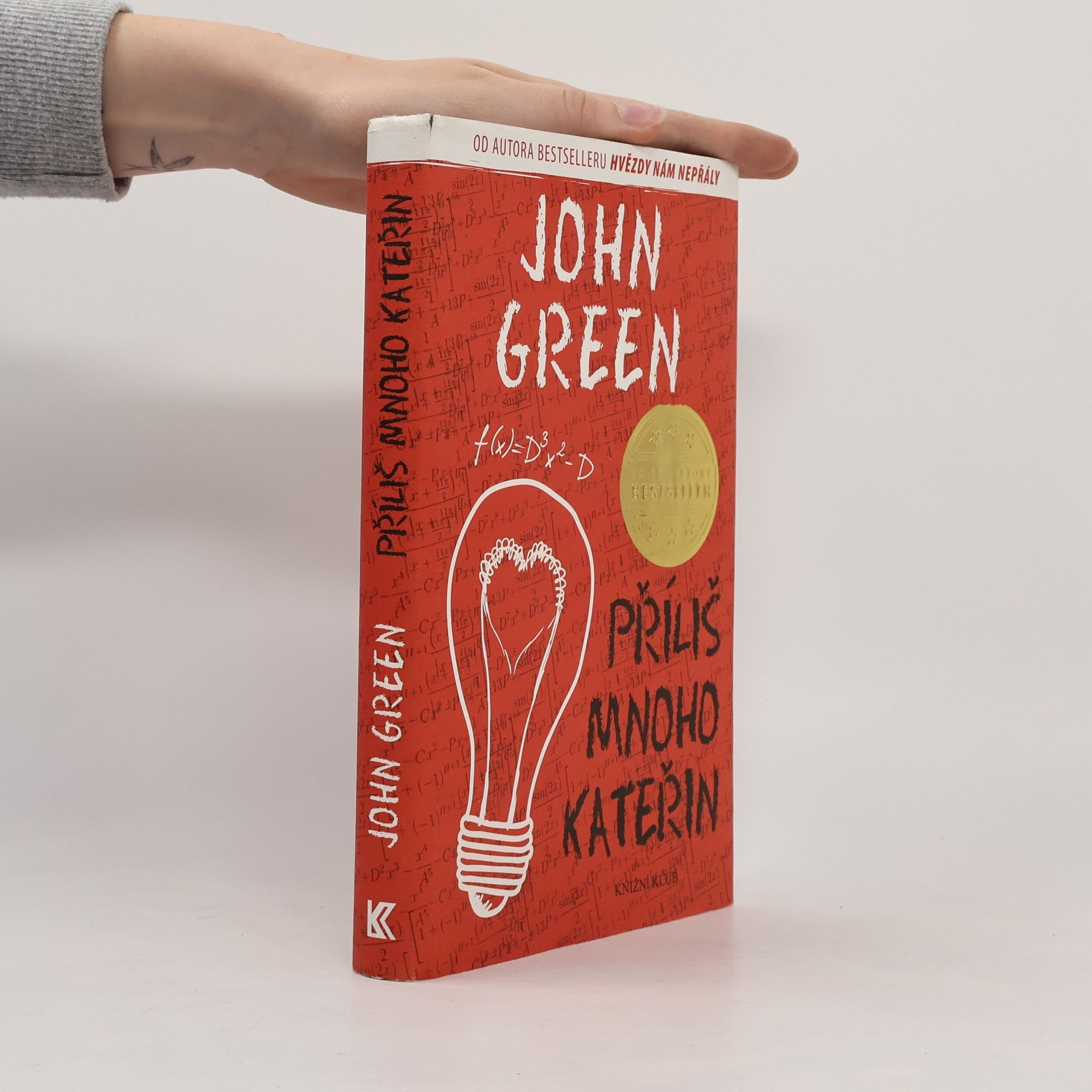 John Green Příliš mnoho Kateřin