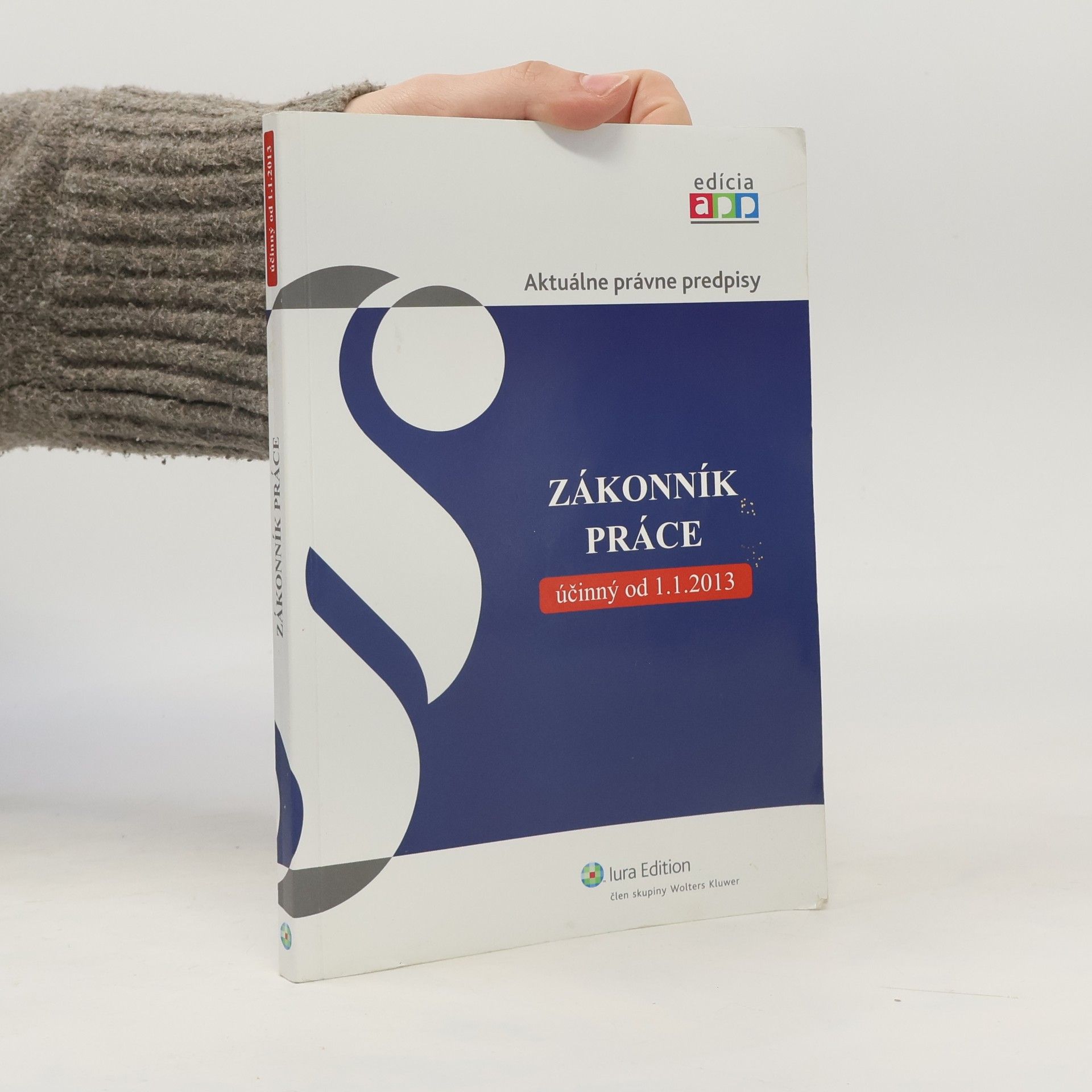 Collectif d'auteurs Zákonník práce 2013