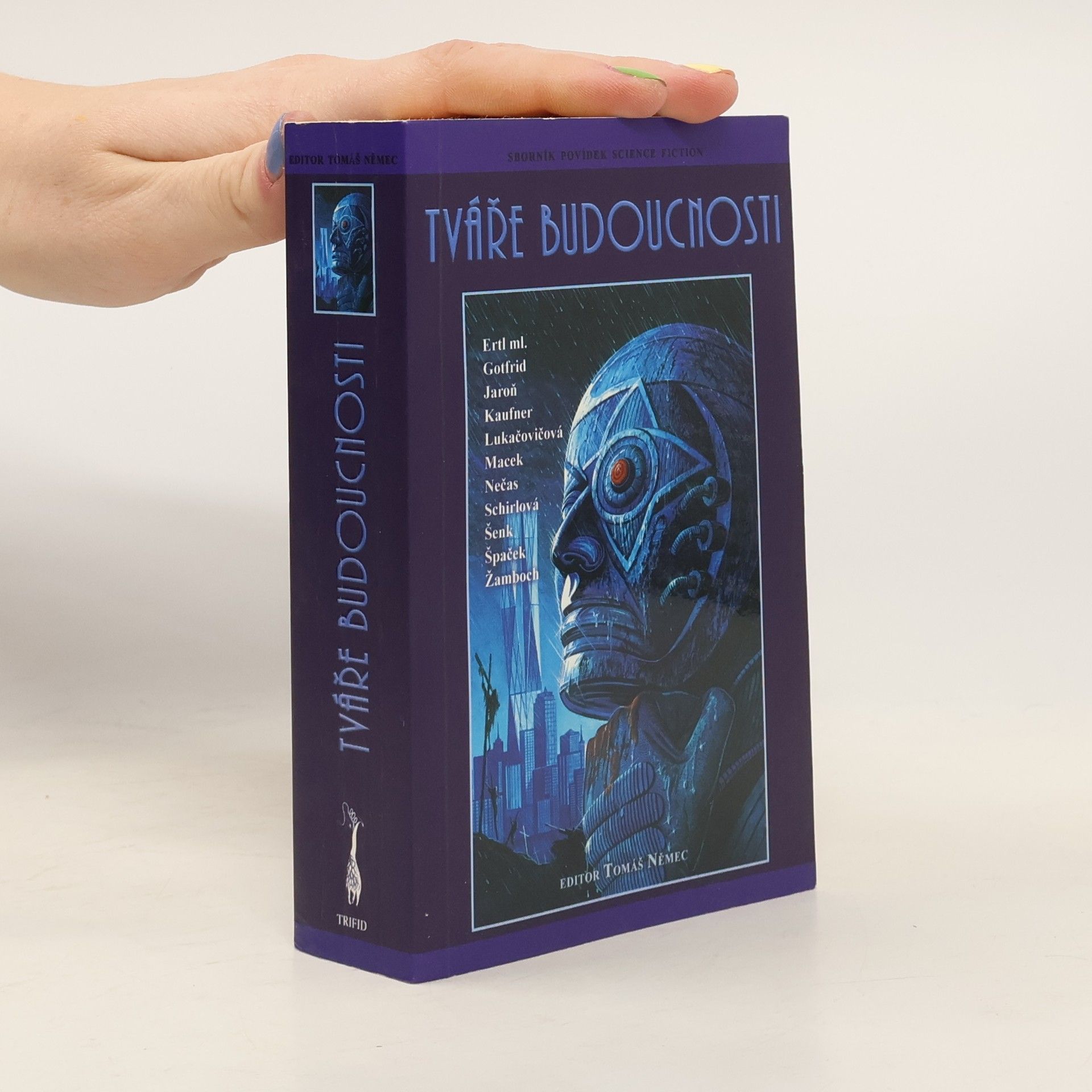 Stanislav Ertl Tváře budoucnosti : sborník povídek science fiction
