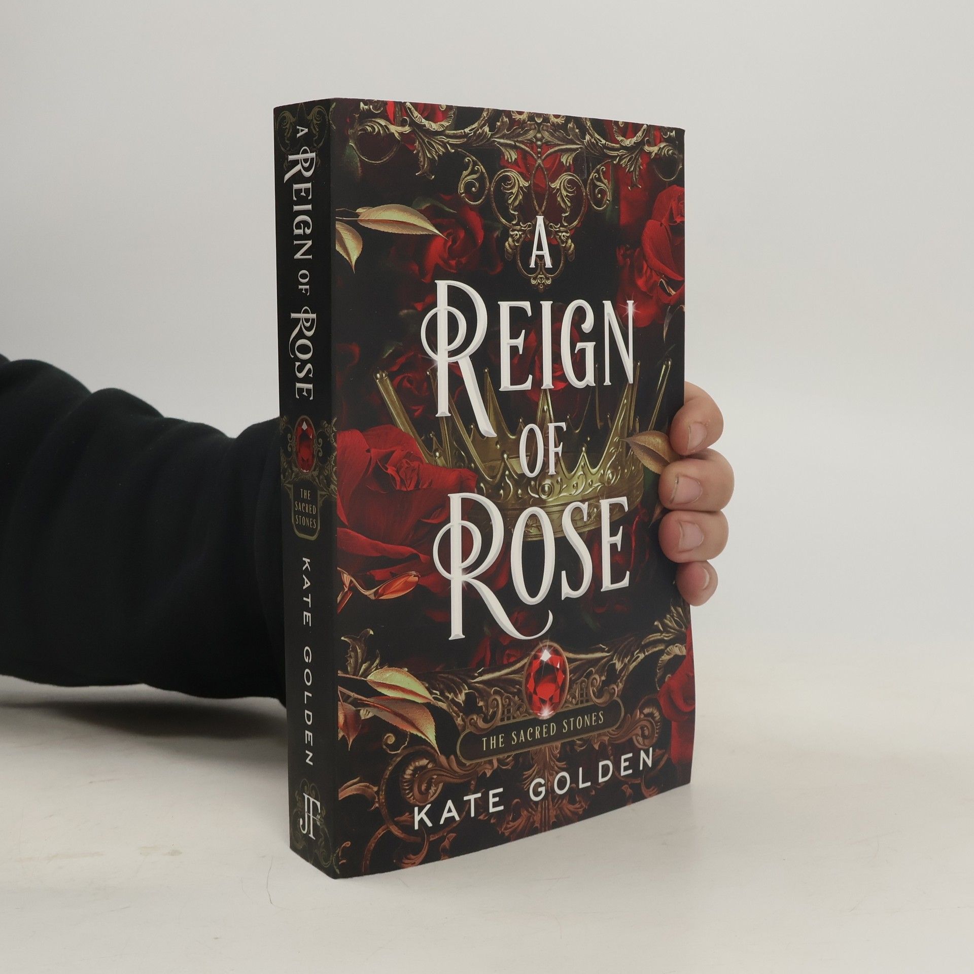 A Reign of Rose: The Sacred Stones Book 3