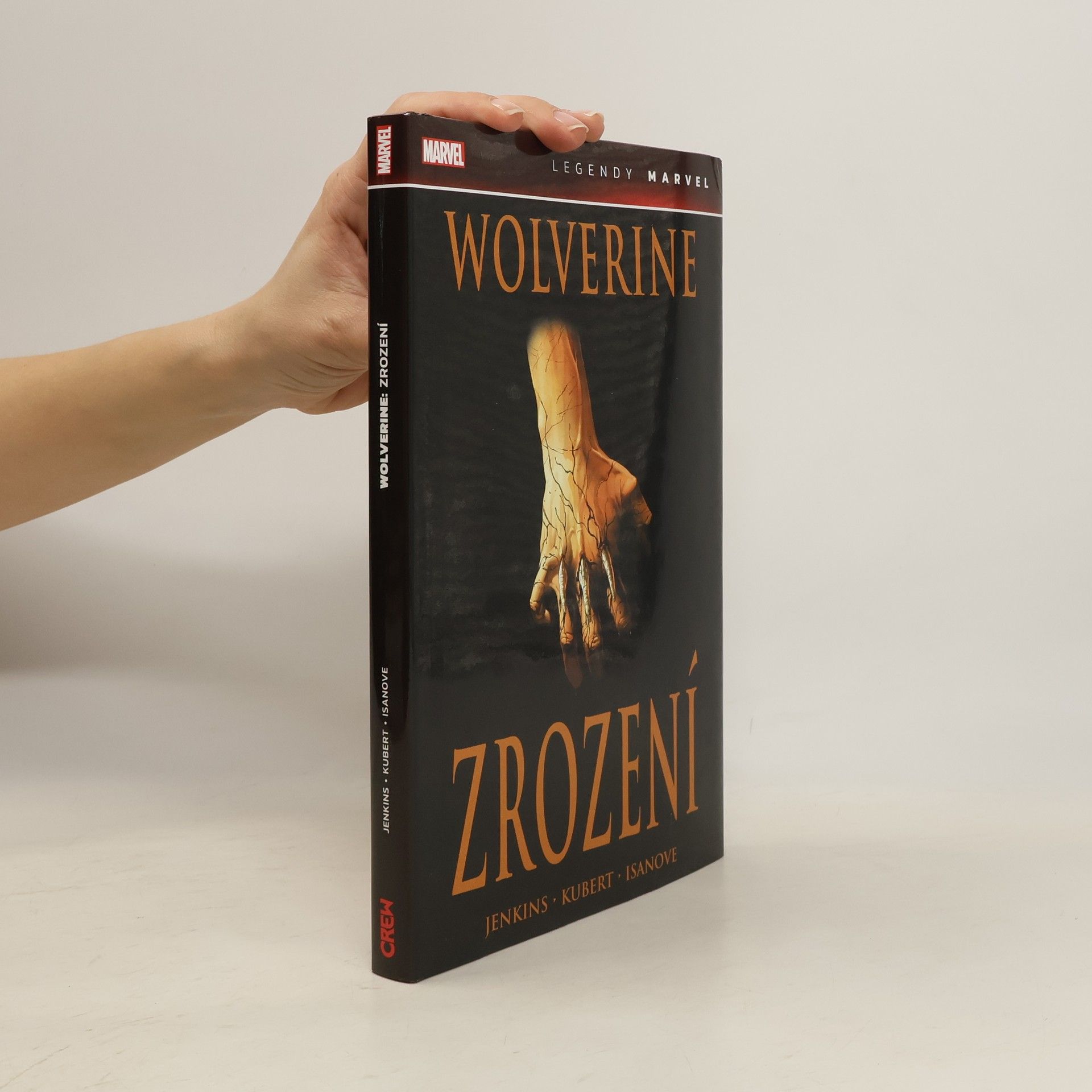 Kolektiv autorů Wolverine. Zrození