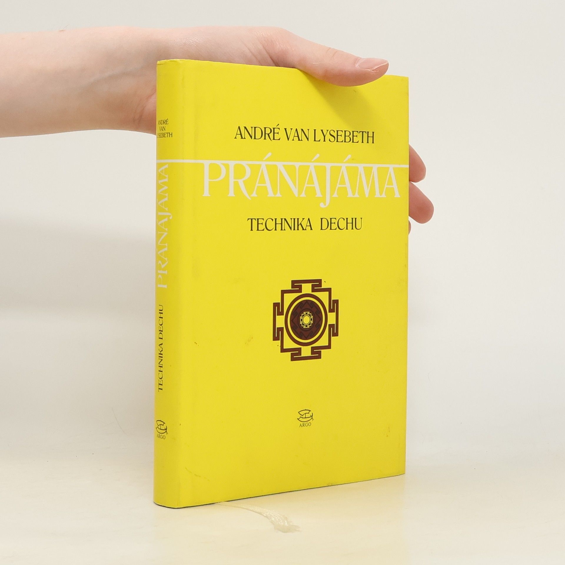 André Van Lysebeth Pránájáma. Technika dechu