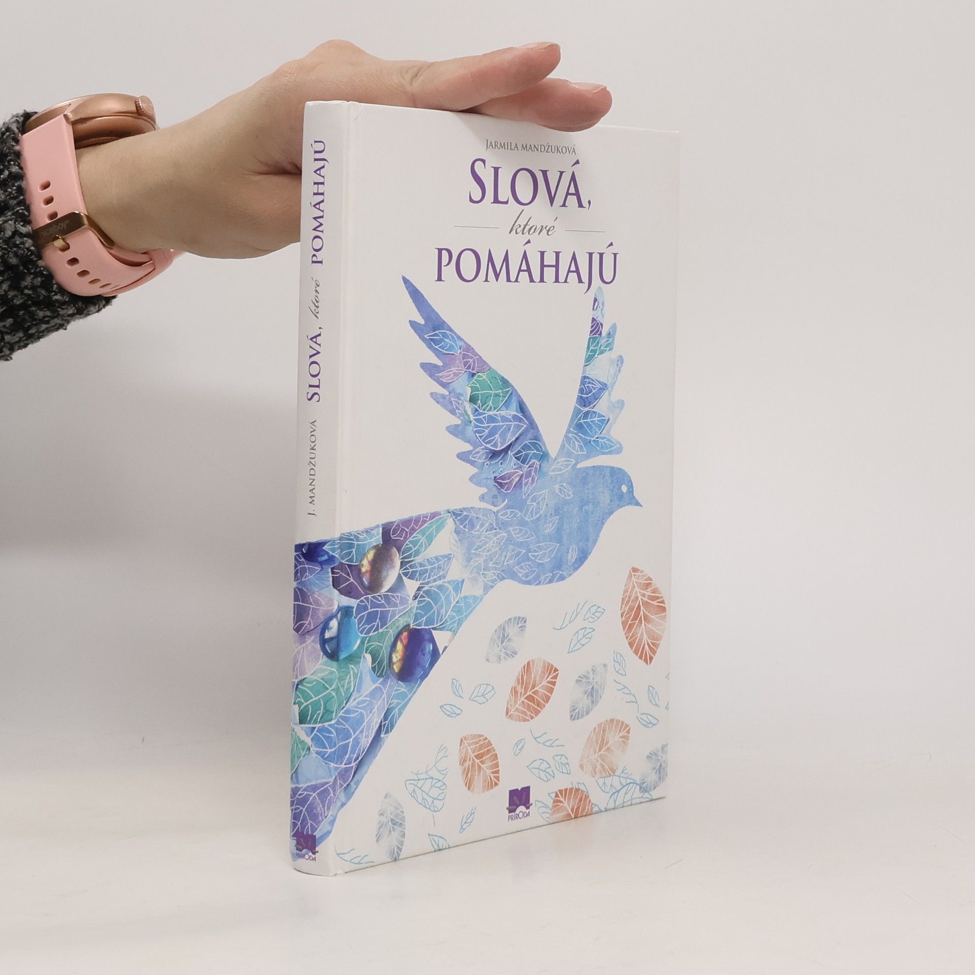 Mandžuková Jarmila Slová, ktoré pomáhajú