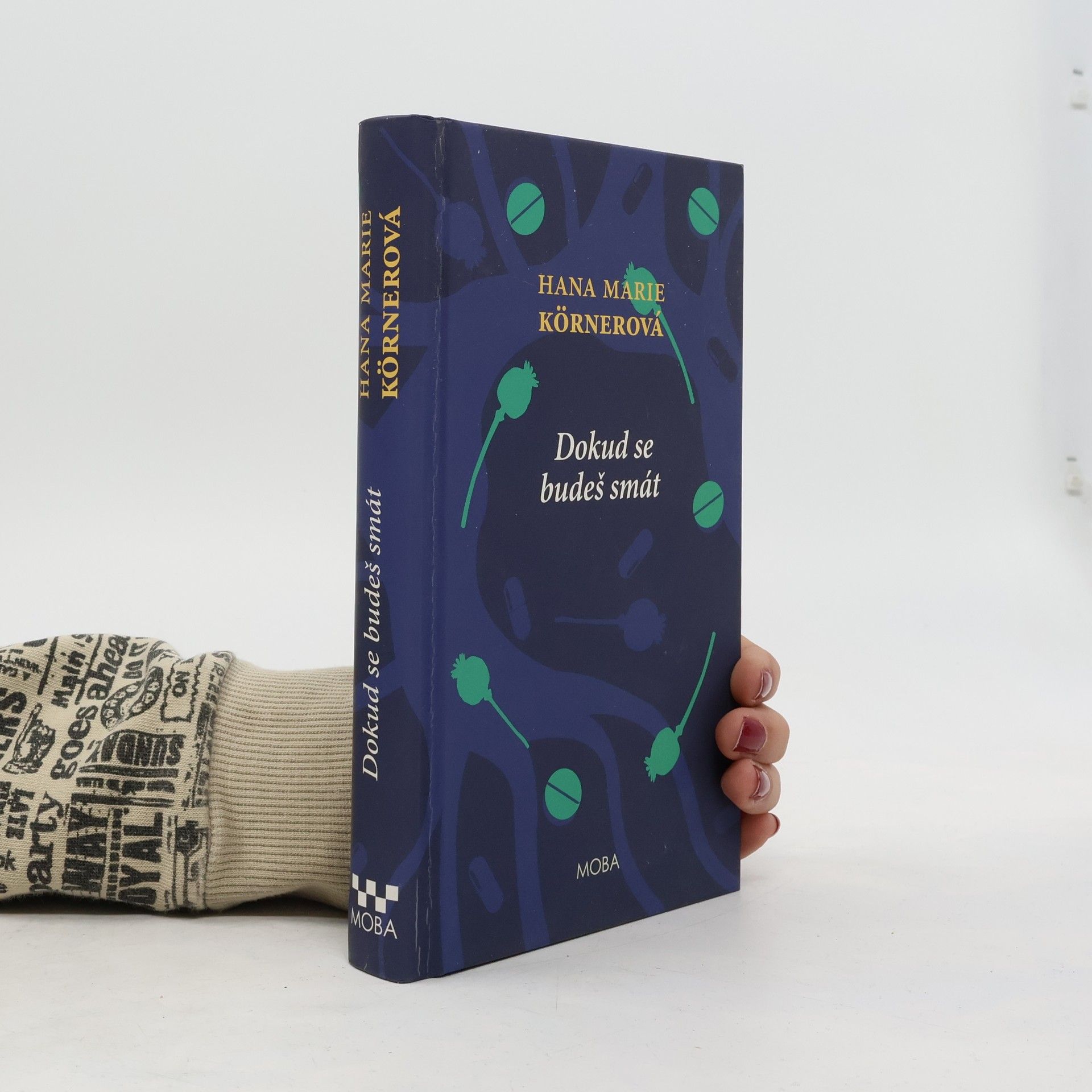 Hana Marie Körnerová Dokud se budeš smát