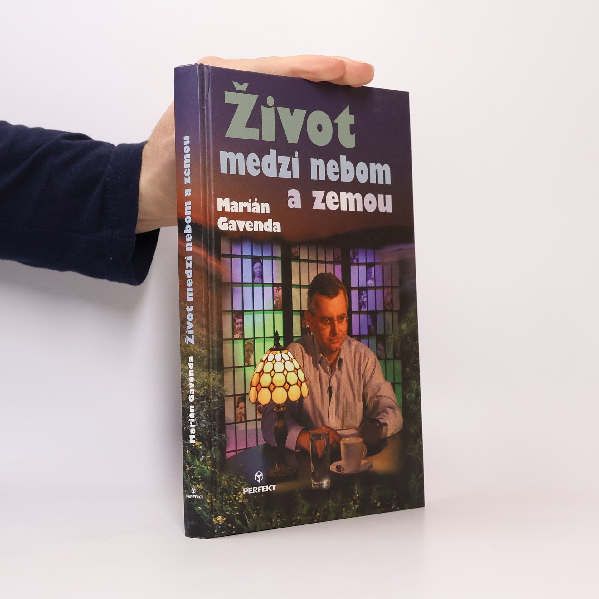 Marián Gavenda Život medzi nebom a zemou