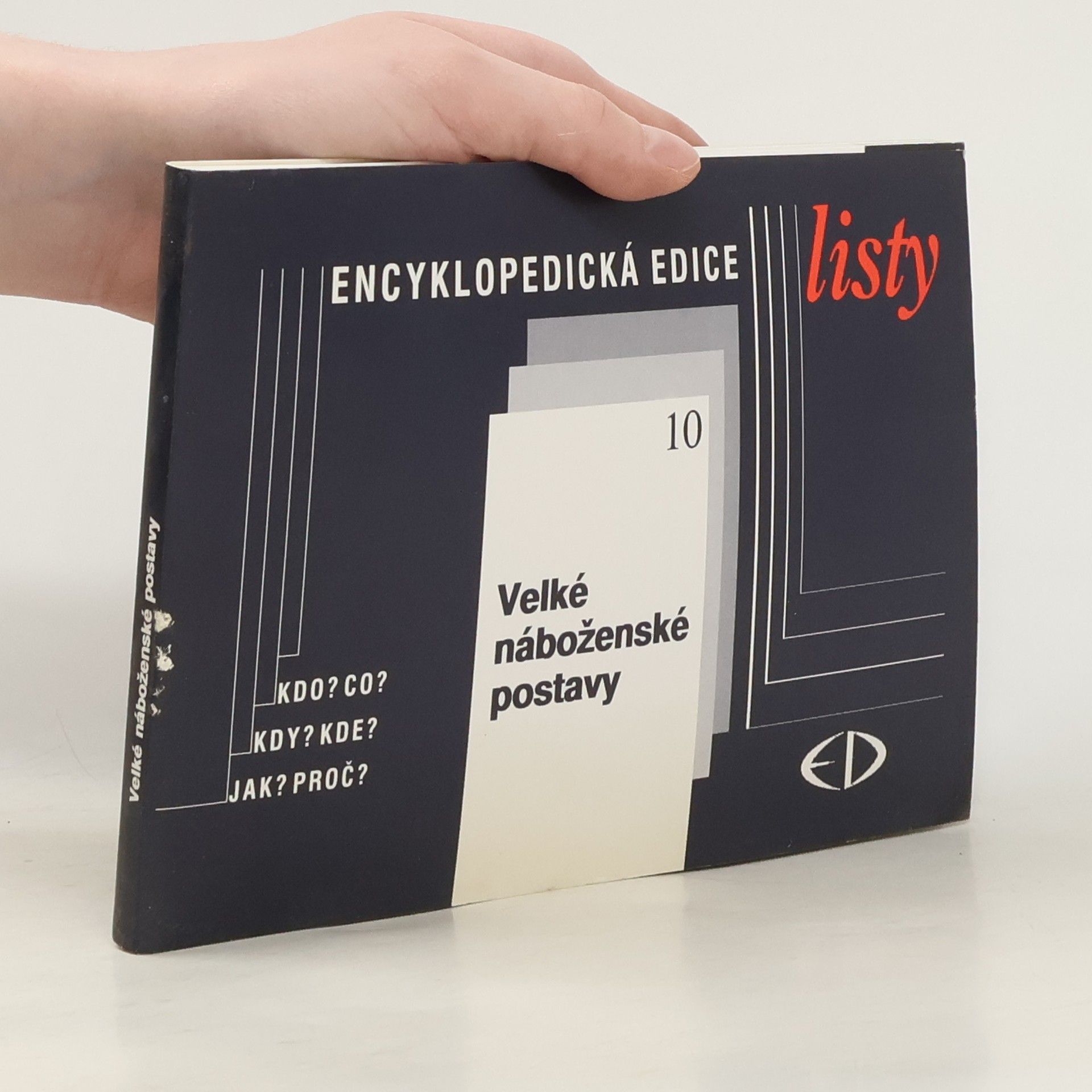 Kolektiv autorů Listy : kdo? co? kdy? kde? jak? proč?. 10, Velké náboženské postavy (komplet, 1/376-39/414)