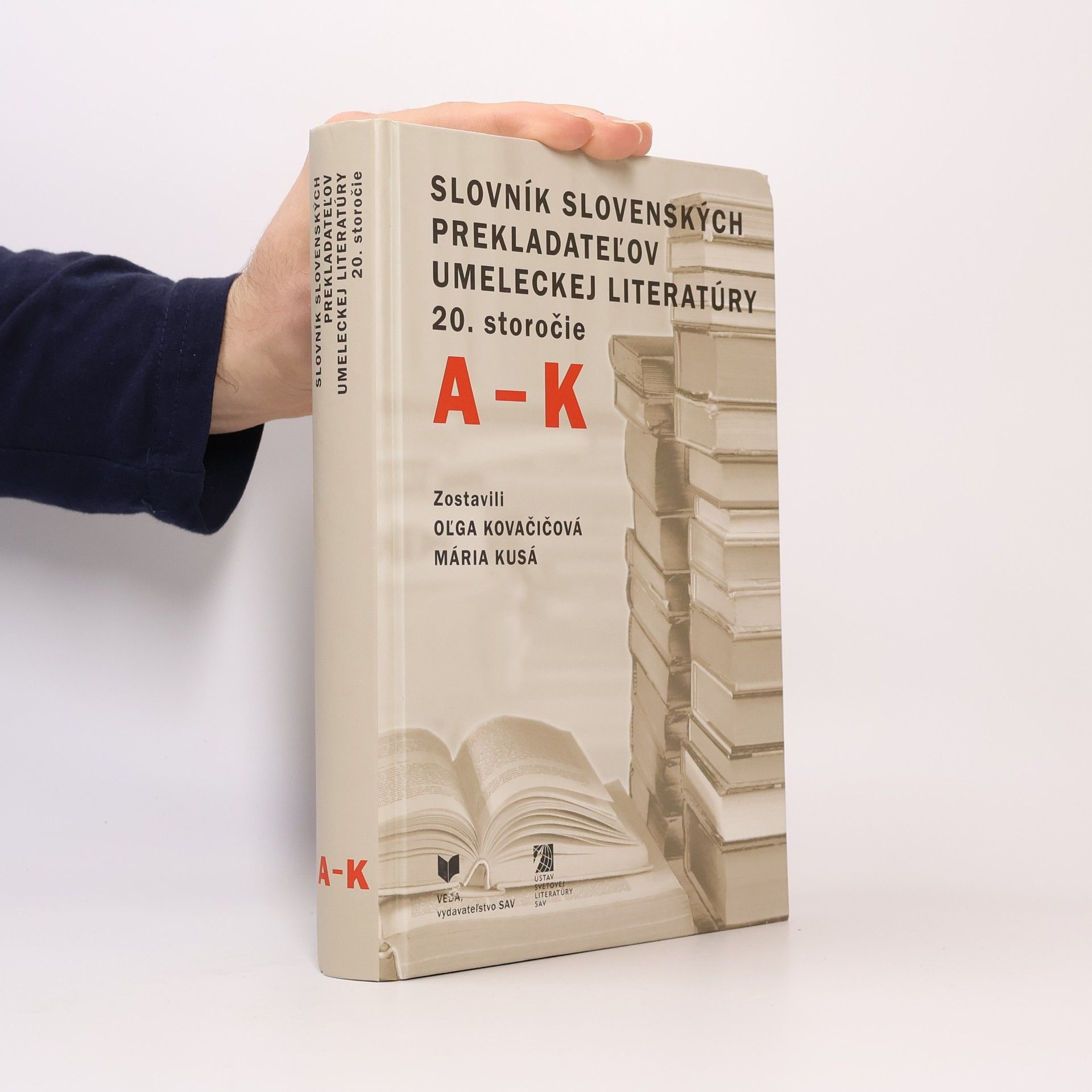 Oľga Kovačičová Slovník slovenských prekladateľov umeleckej literatúry: 20. storočie, A - K