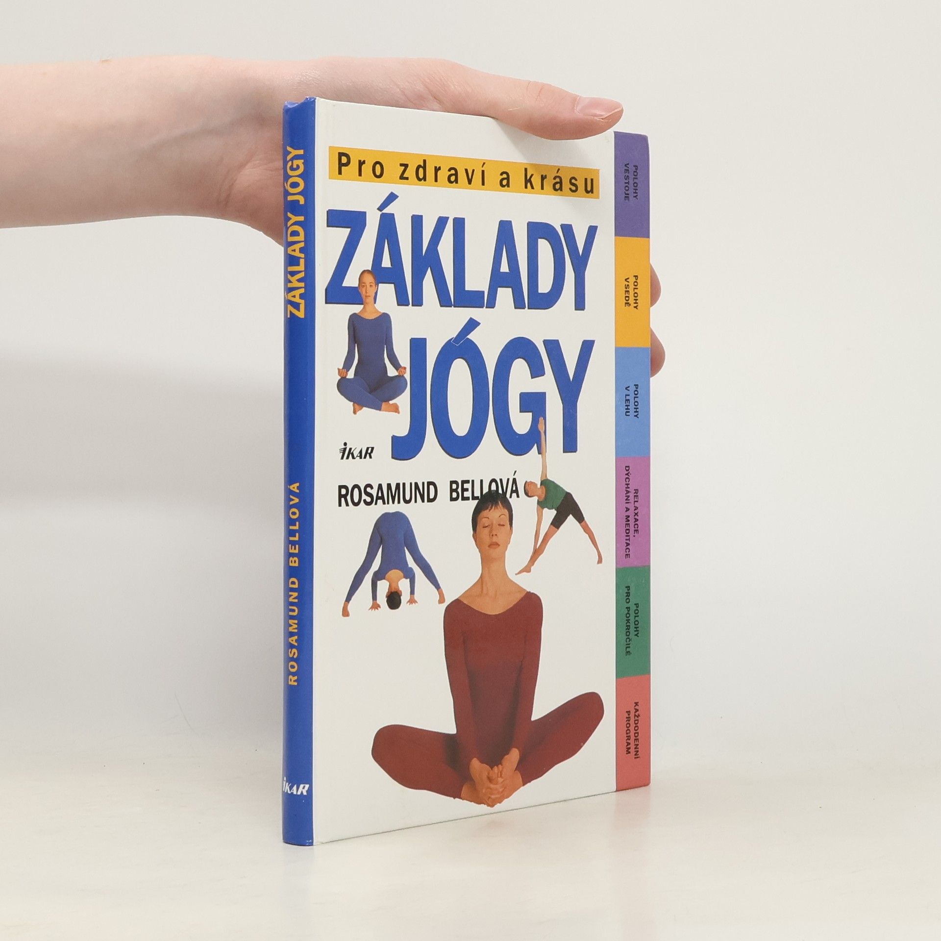 Rosamund Bell Základy jógy