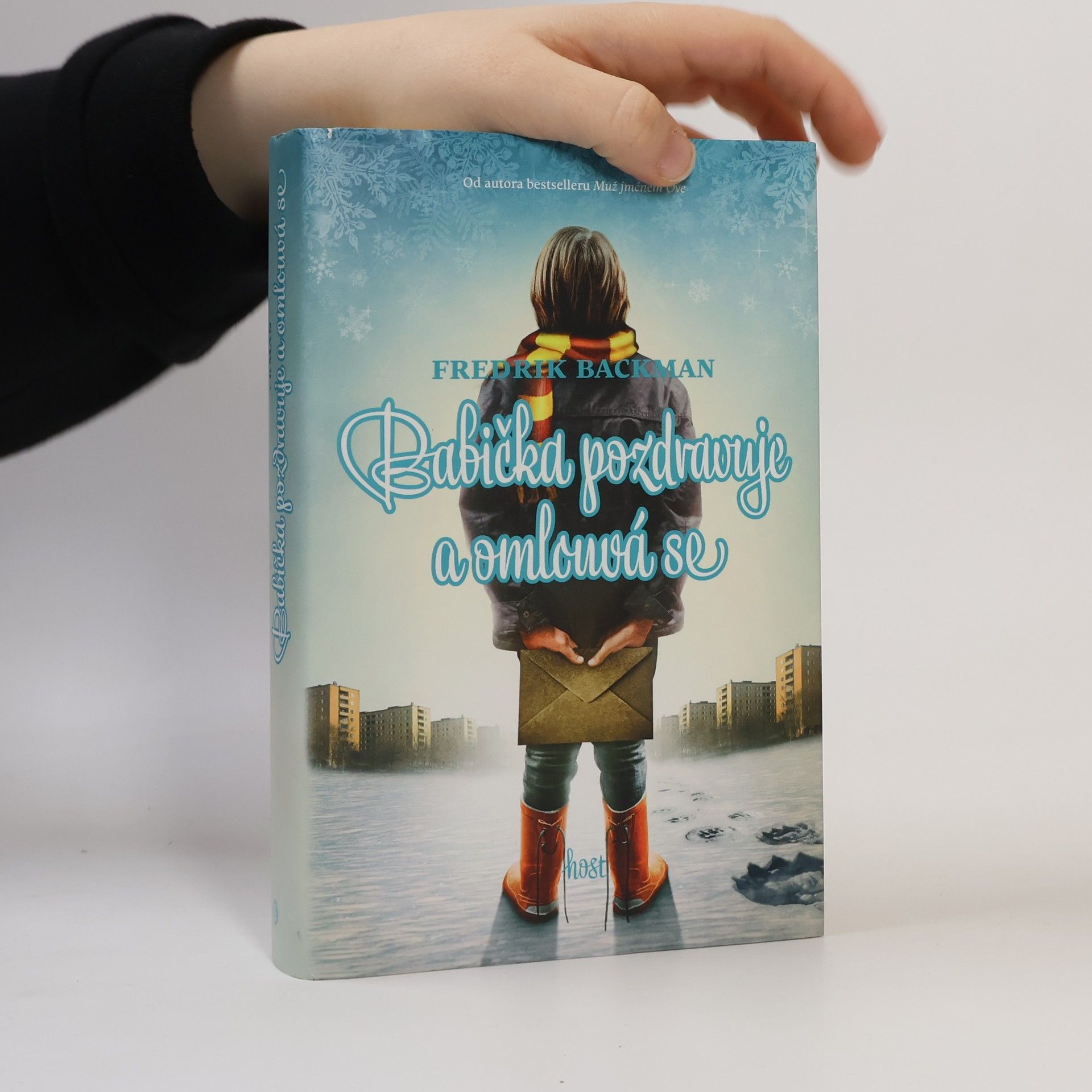 Fredrik Backman Babička pozdravuje a omlouvá se