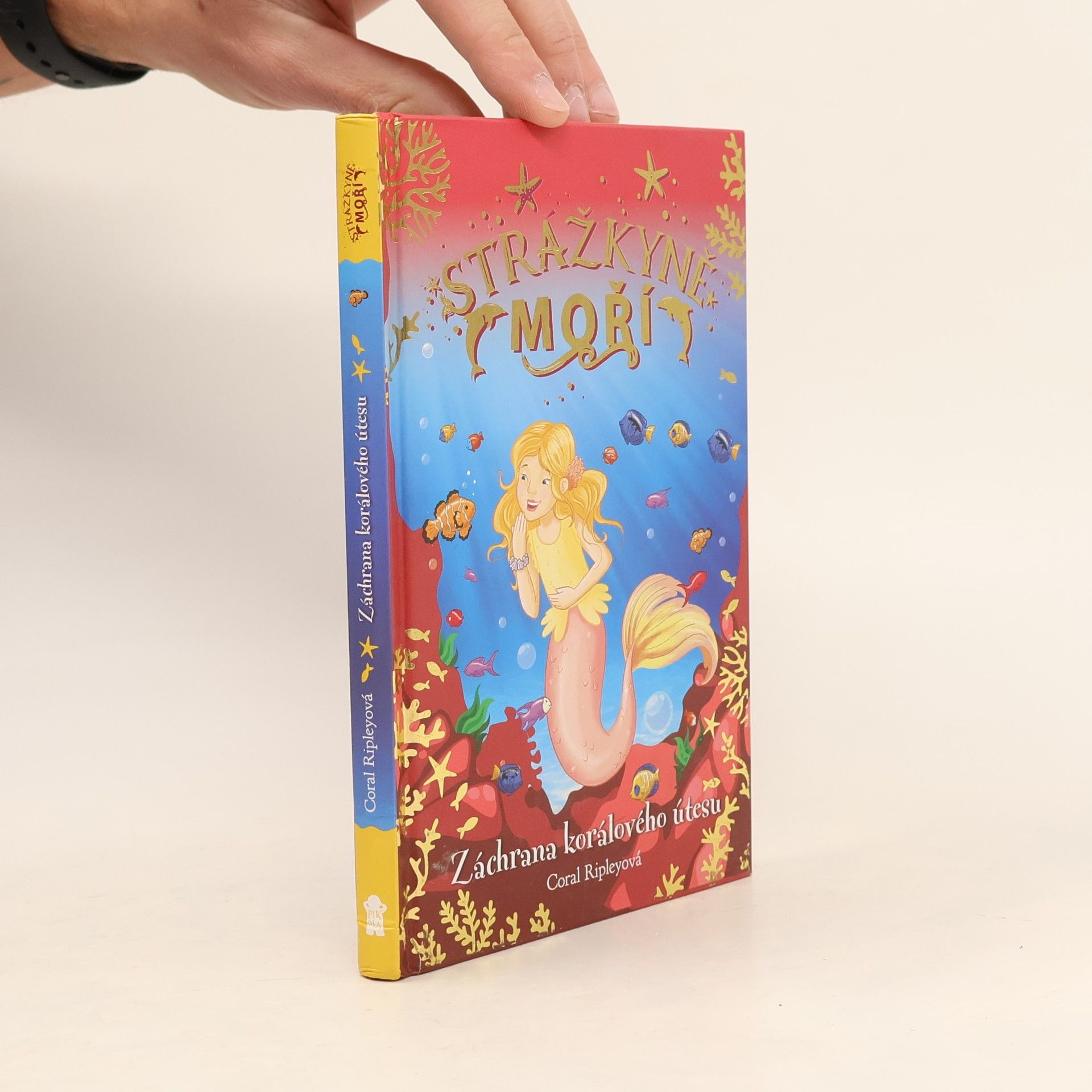 Coral Ripley Strážkyně moří. Záchrana korálového útesu