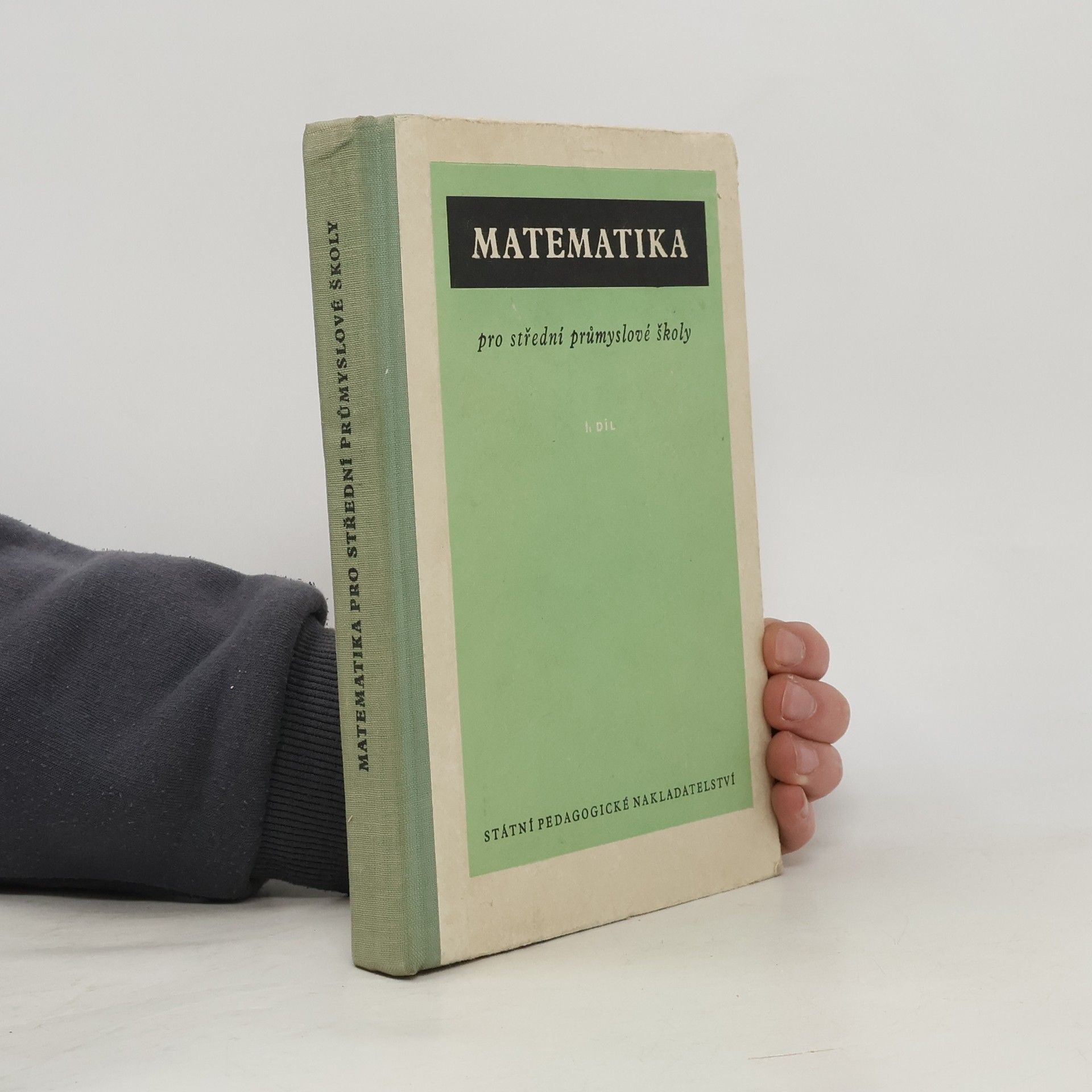 Matematika pro průmyslové školy I