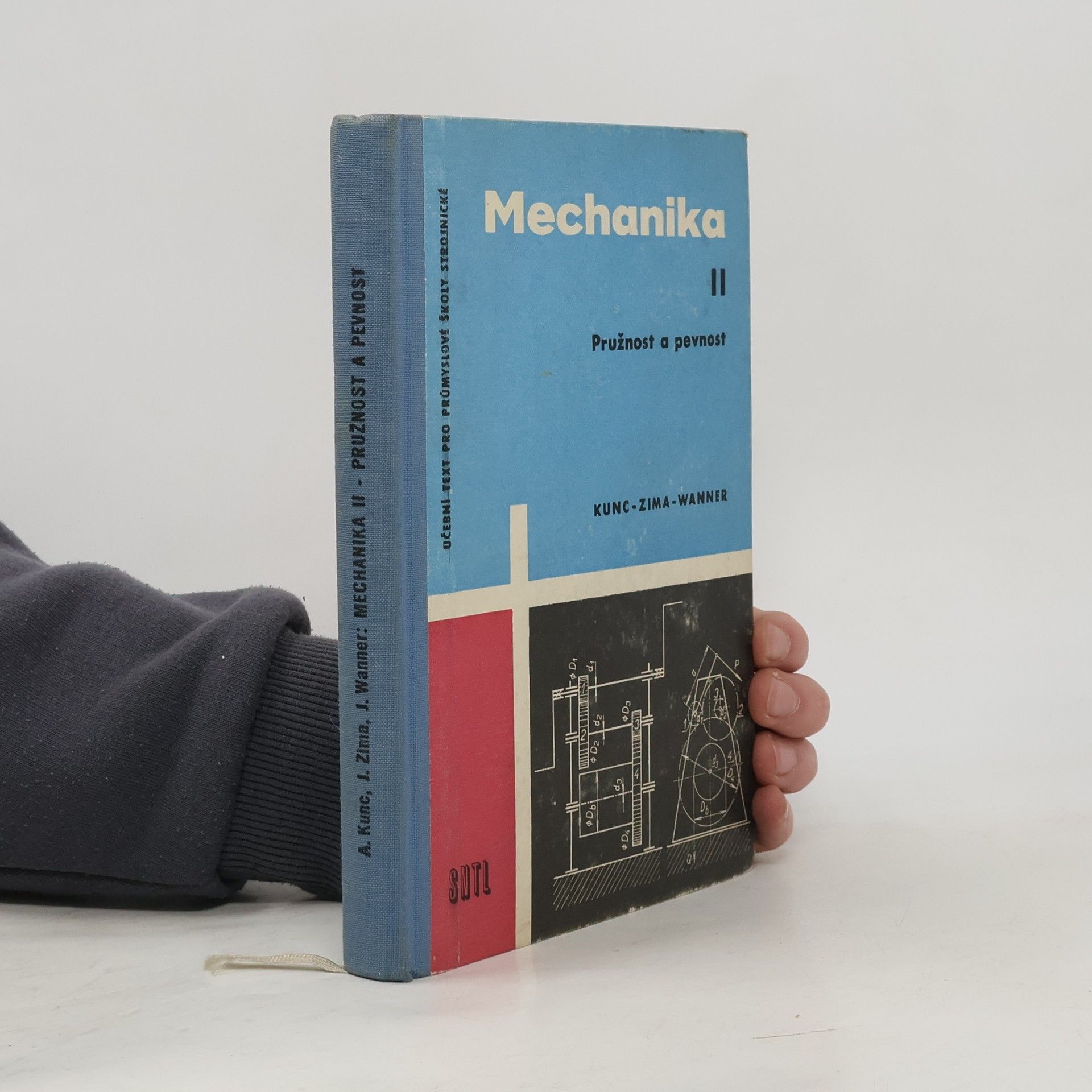 Mechanika : učební text pro střední průmyslové školy strojn. Díl 2, Pružnost a pevnost