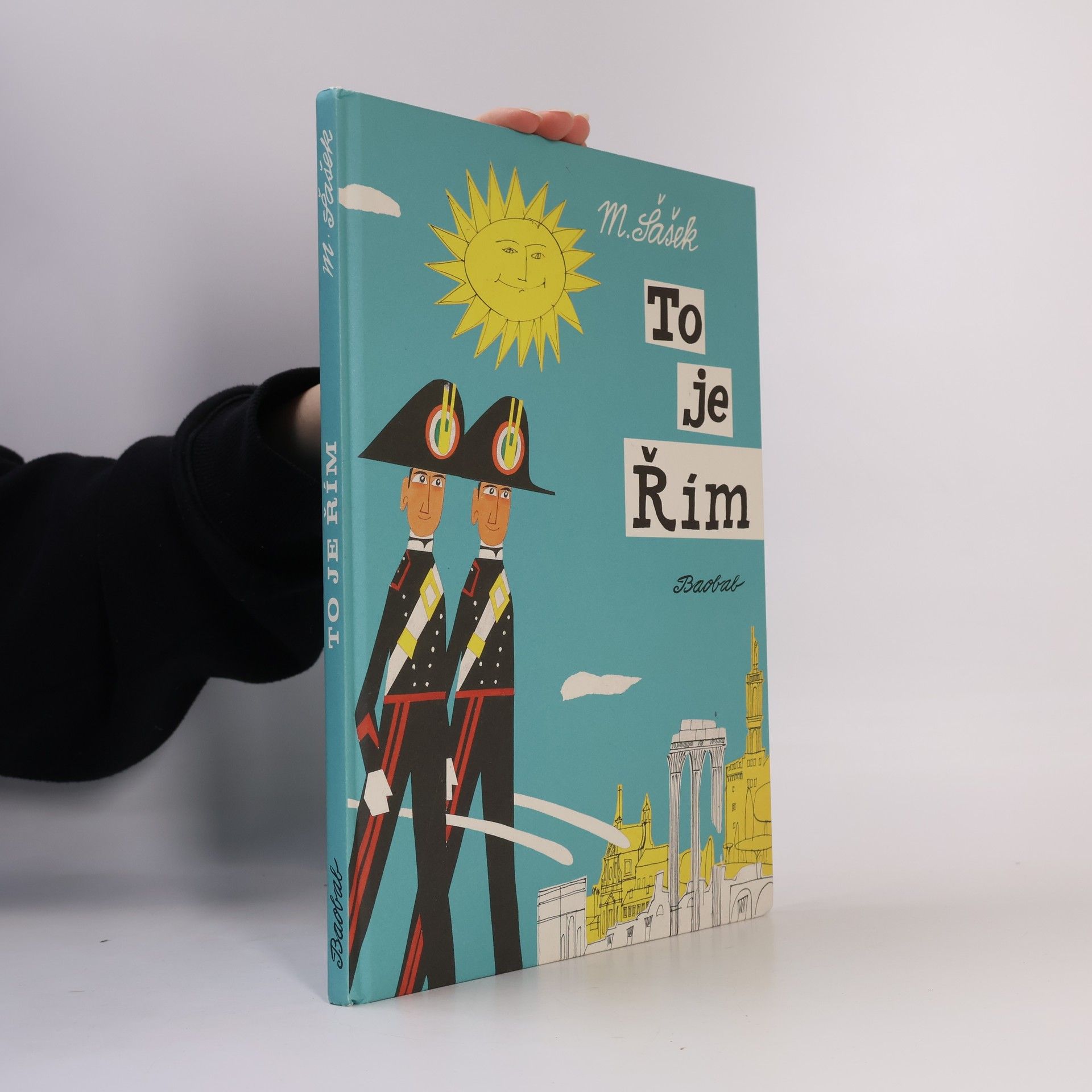 Miroslav Sasek To je Řím