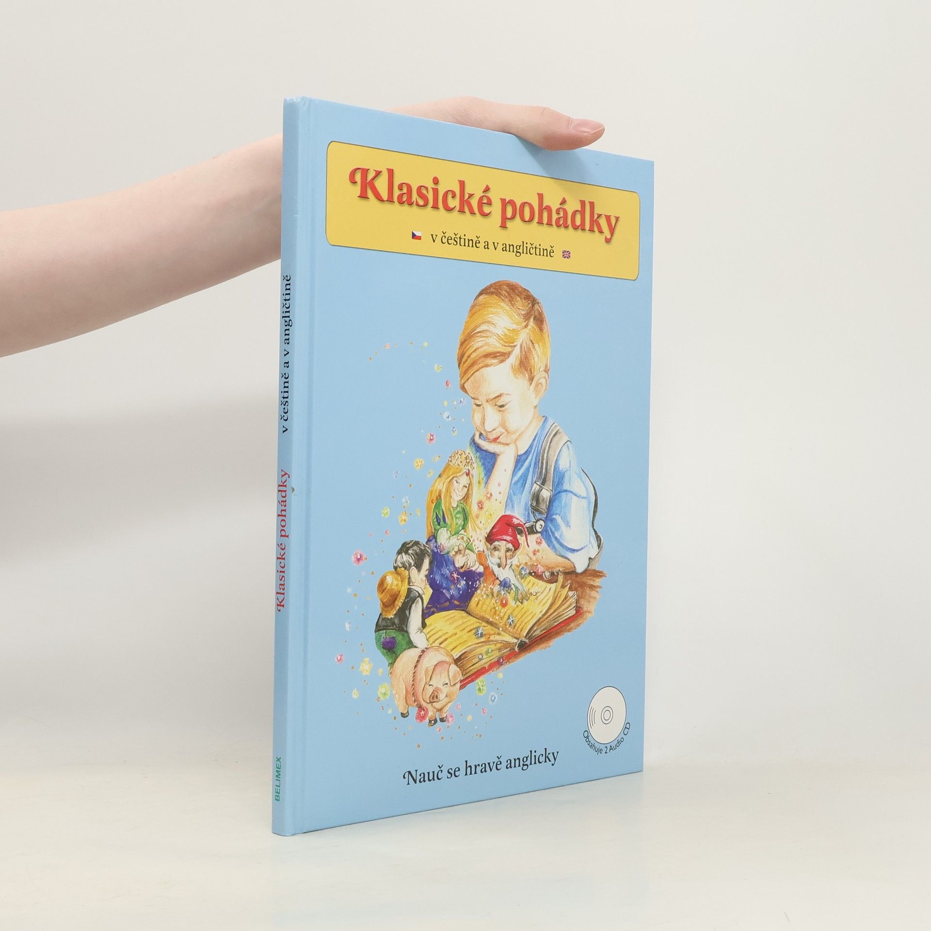 Jana Pácalová Klasické pohádky. V češtině a v angličtině