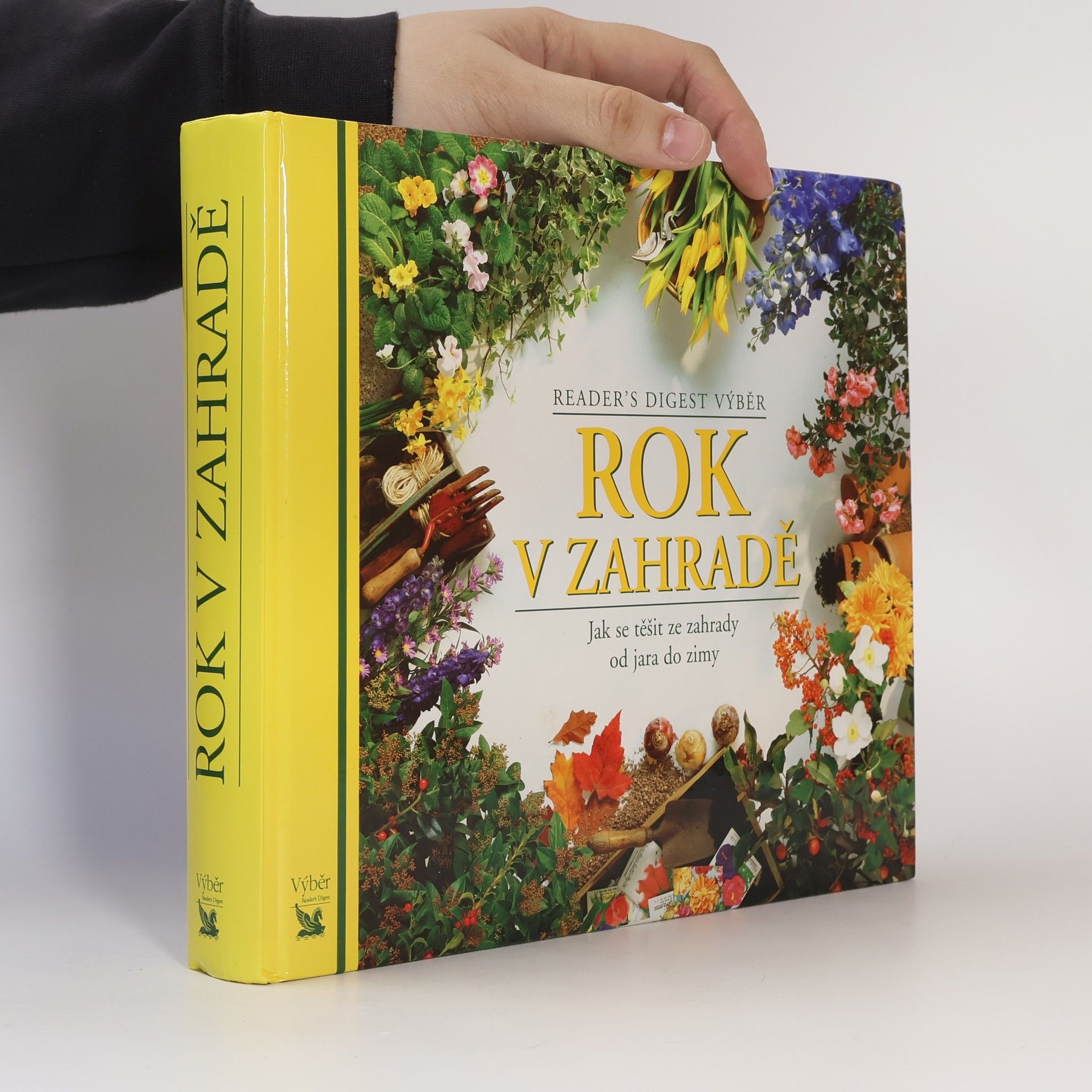 Kolektiv autorů Rok v zahradě. Jak se těšit ze zahrady od jara do zimy