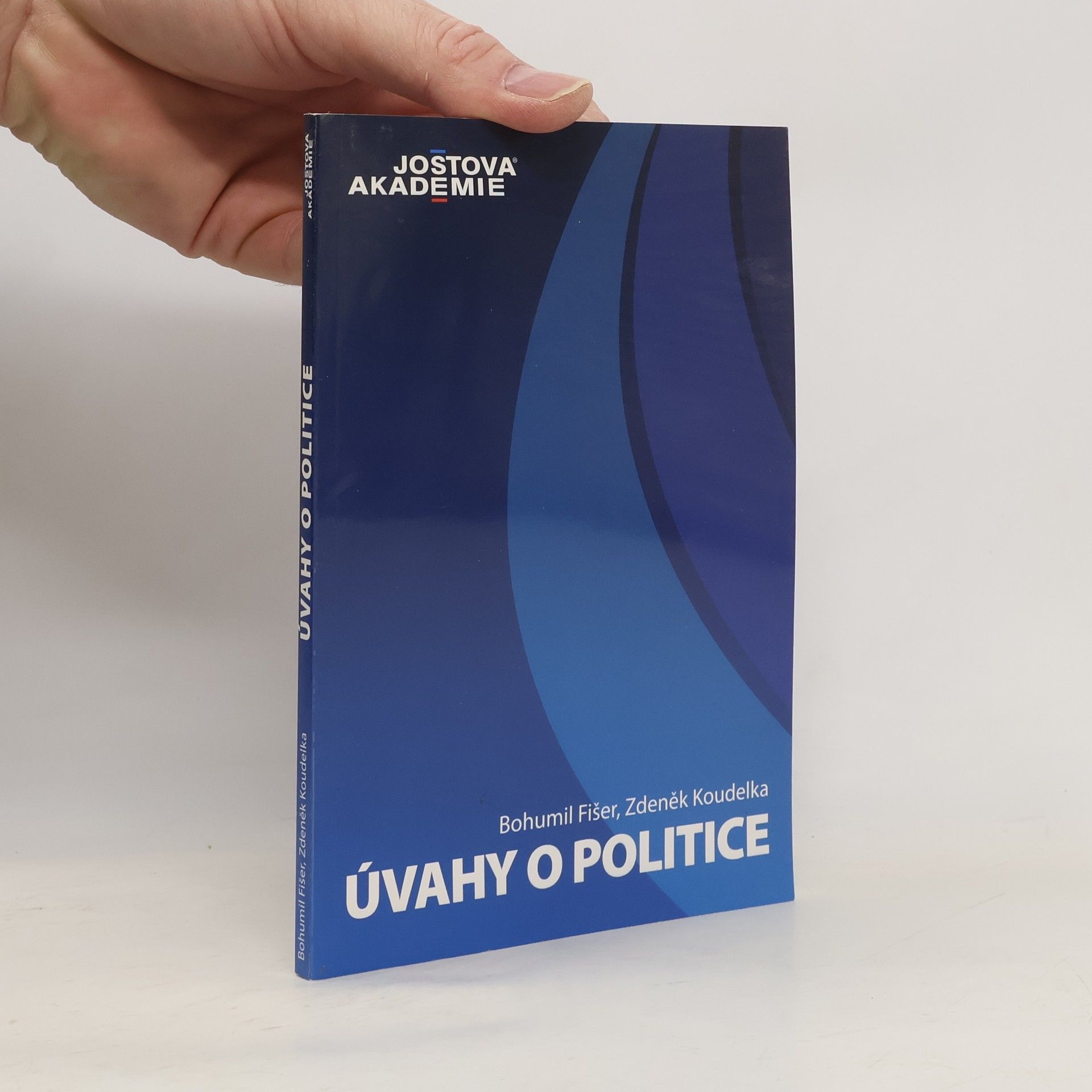 Bohumil Fišer Úvahy o politice