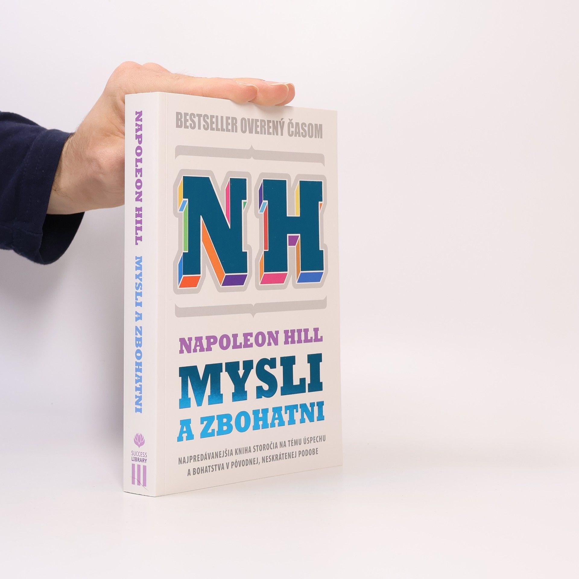 Napoleon Hill Mysli a zbohatni