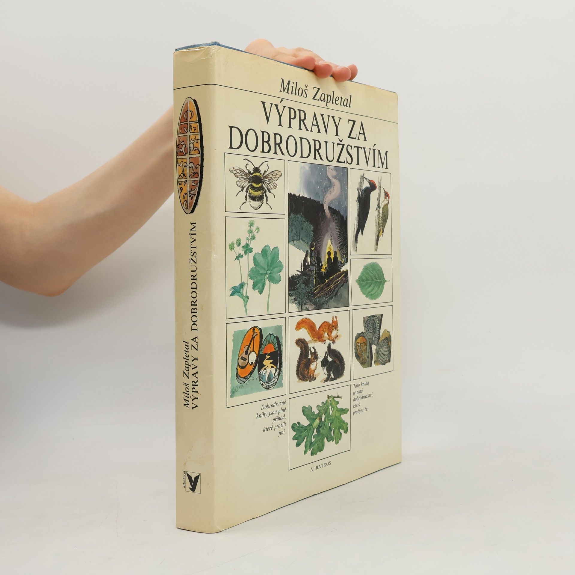Miloš Zapletal Výpravy za dobrodružstvím