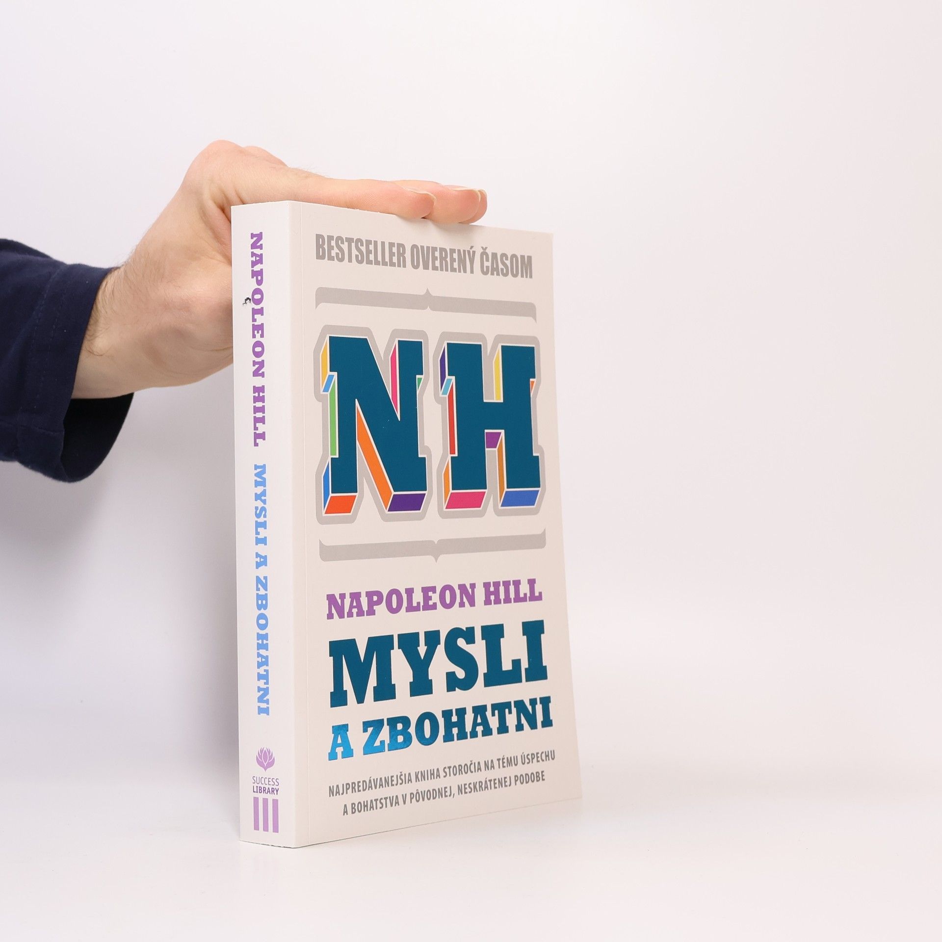 Napoleon Hill Mysli a zbohatni