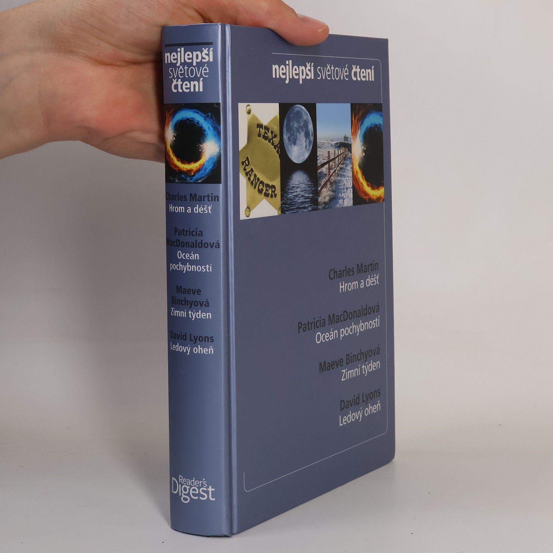 Hrom a déšť, Oceán pochybnosti, Zimní týden, Ledový oheň