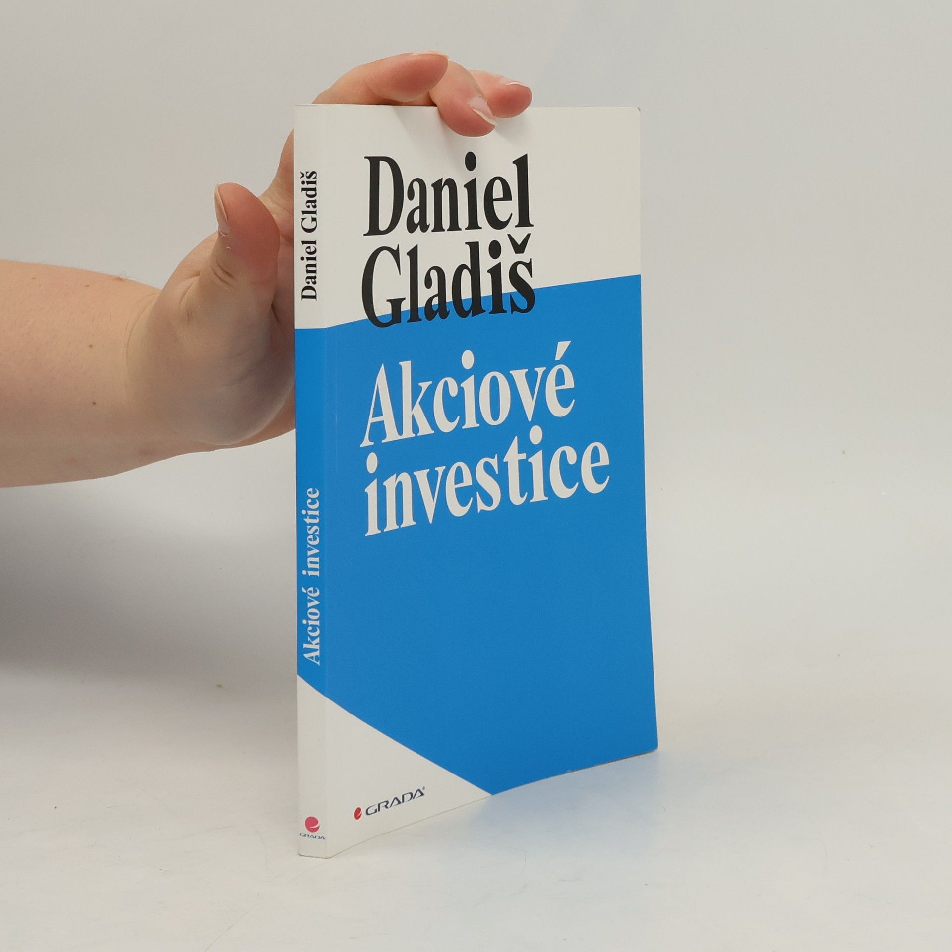 Daniel Gladiš Akciové investice