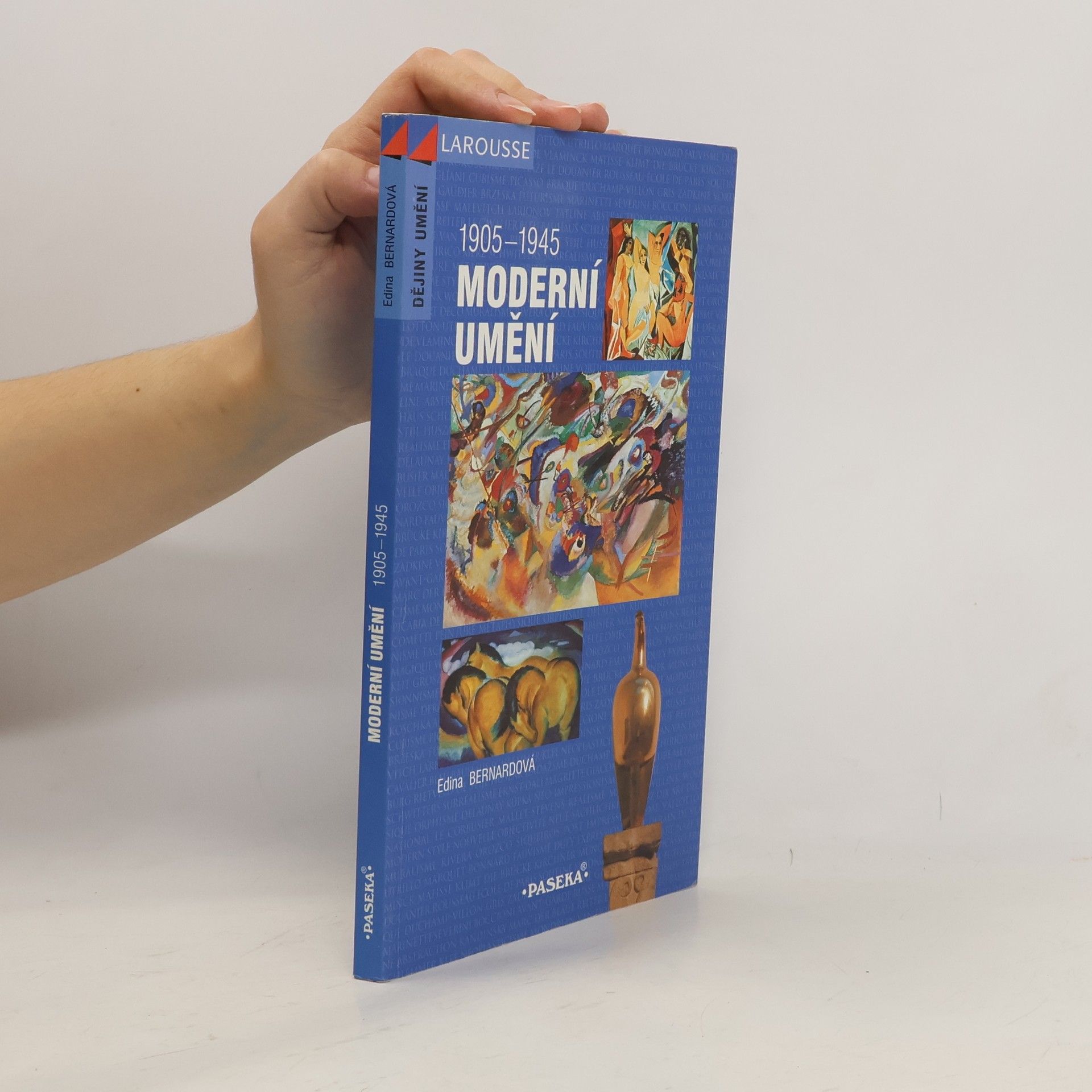 Edina Bernard Moderní umění (1905-1945)
