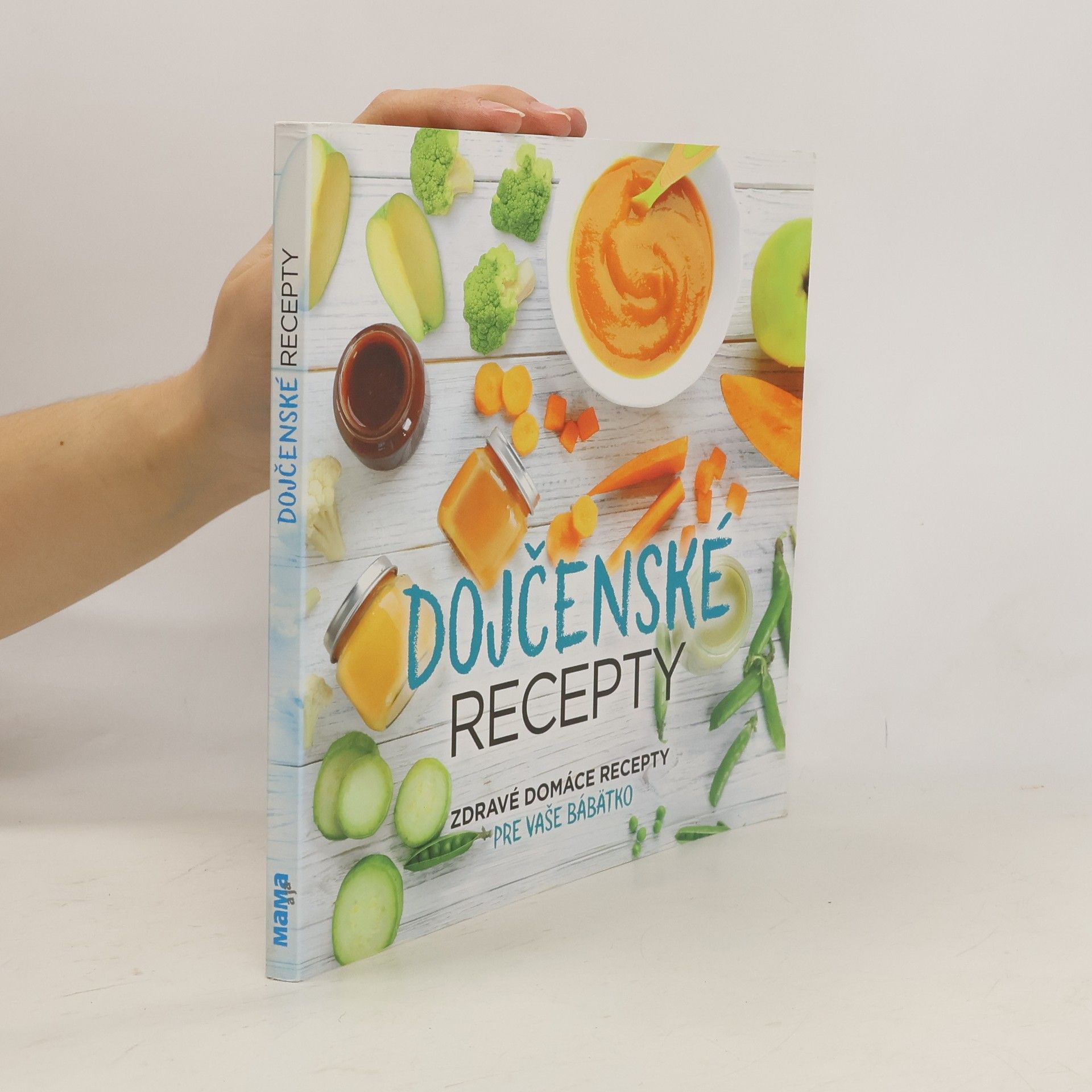 Various authors Dojčenské recepty