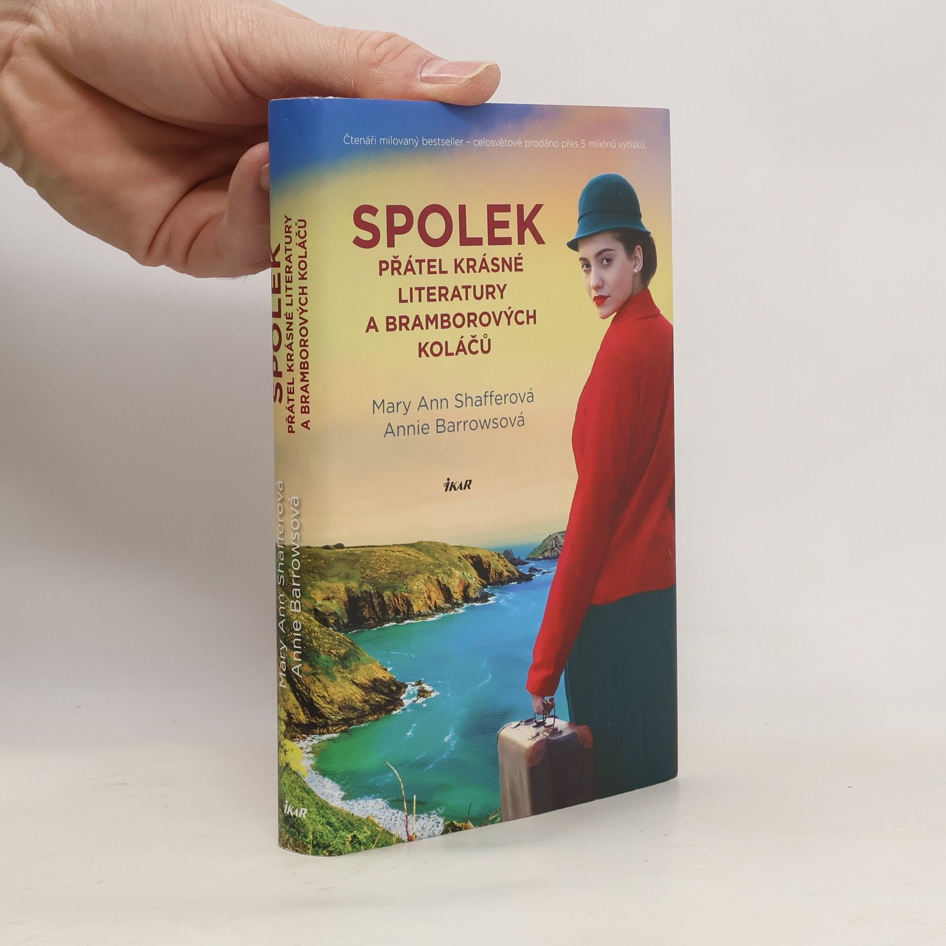 Mary Ann Shaffer Spolek přátel krásné literatury a bramborových koláčů
