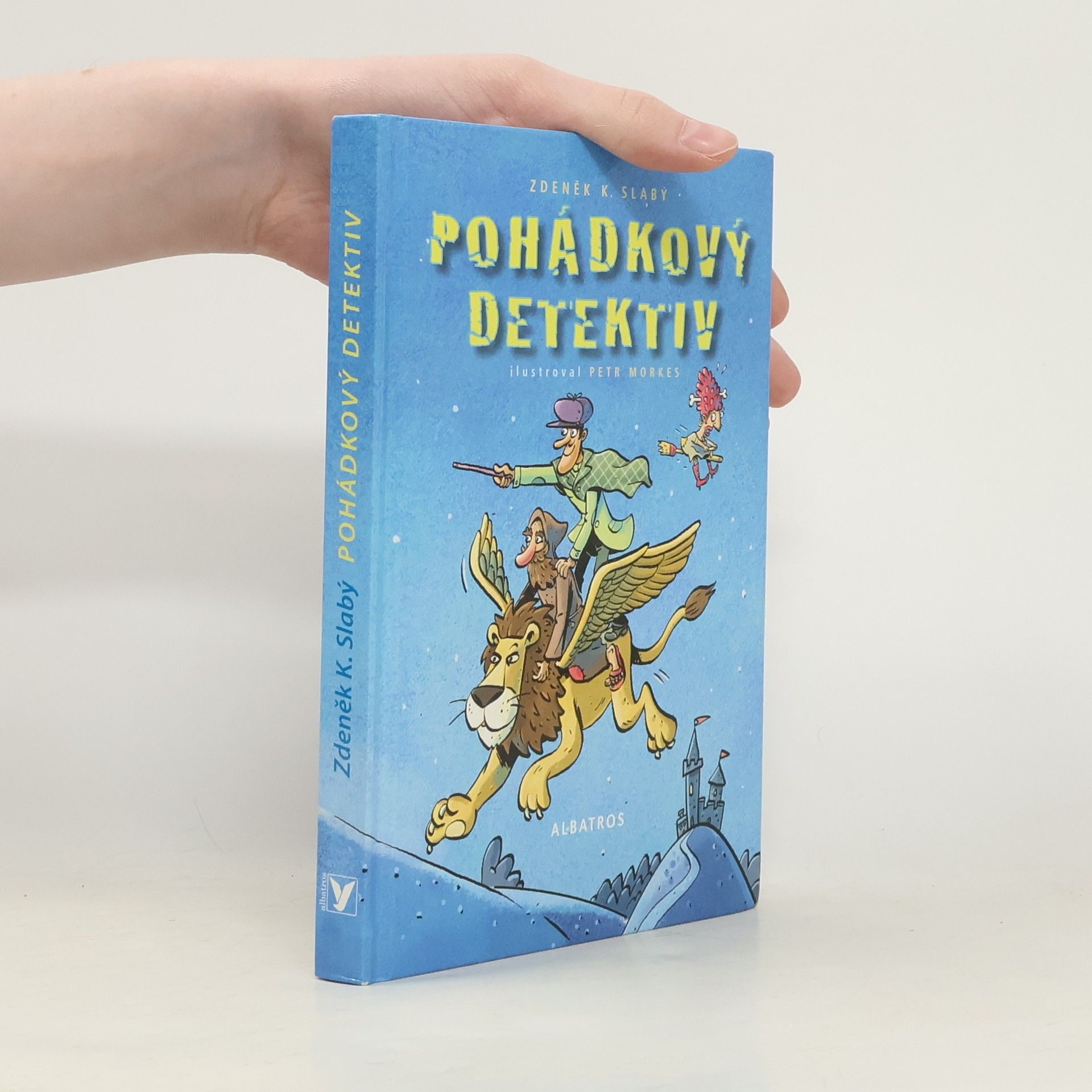 Zdeněk Karel Slabý Pohádkový detektiv