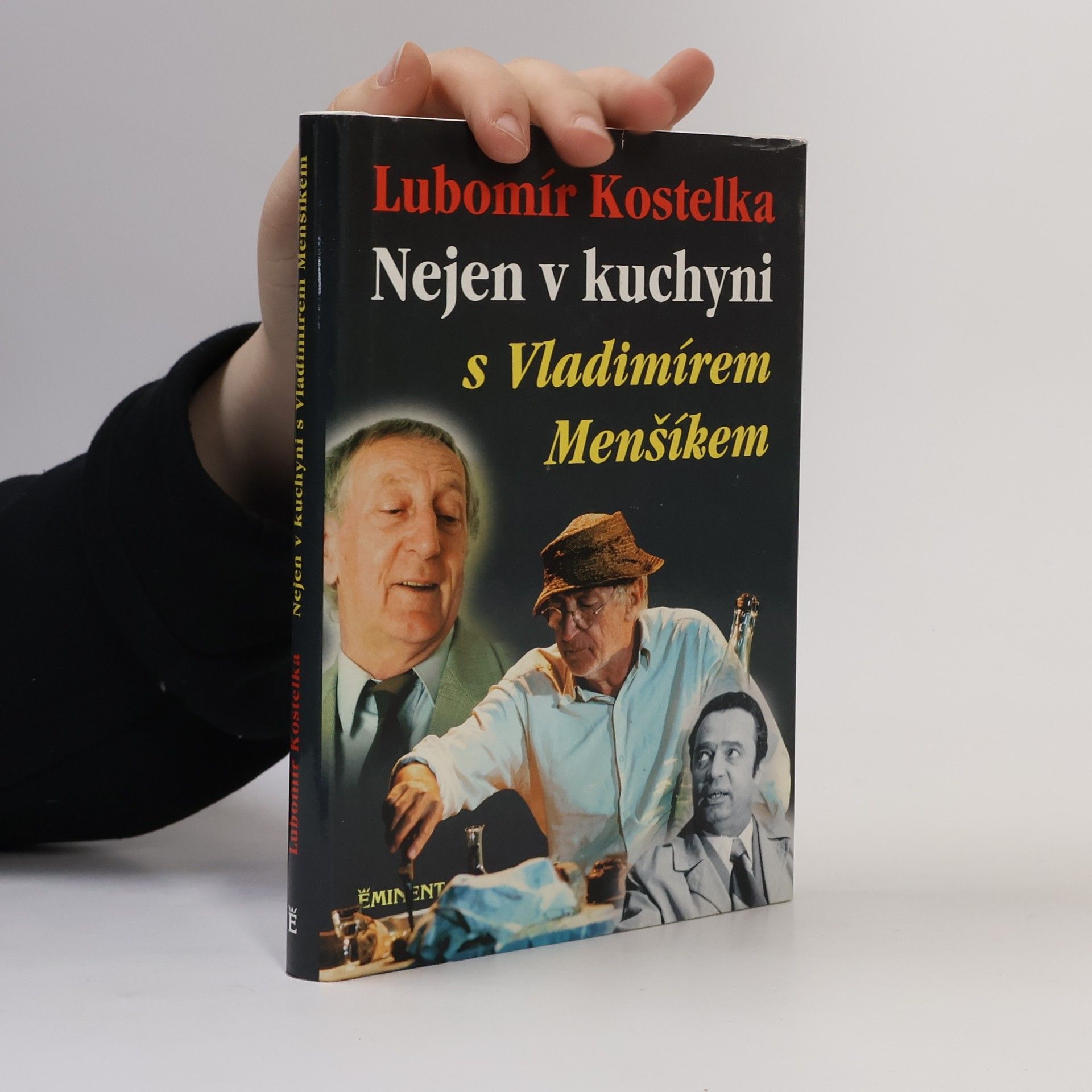 Kostelka Lubomír Nejen v kuchyni s Vladimírem Menšíkem