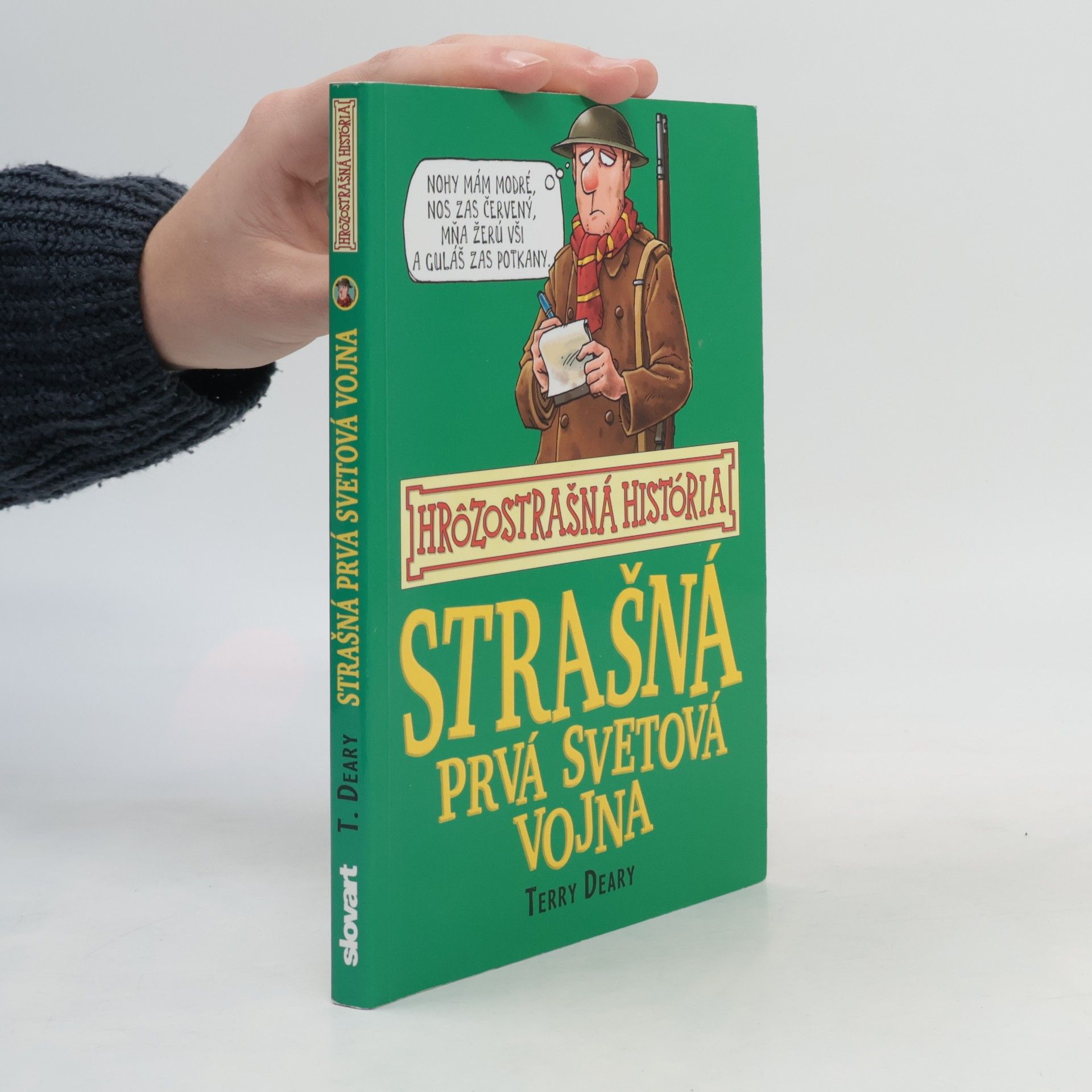 Terry Deary Strašná prvá svetová vojna