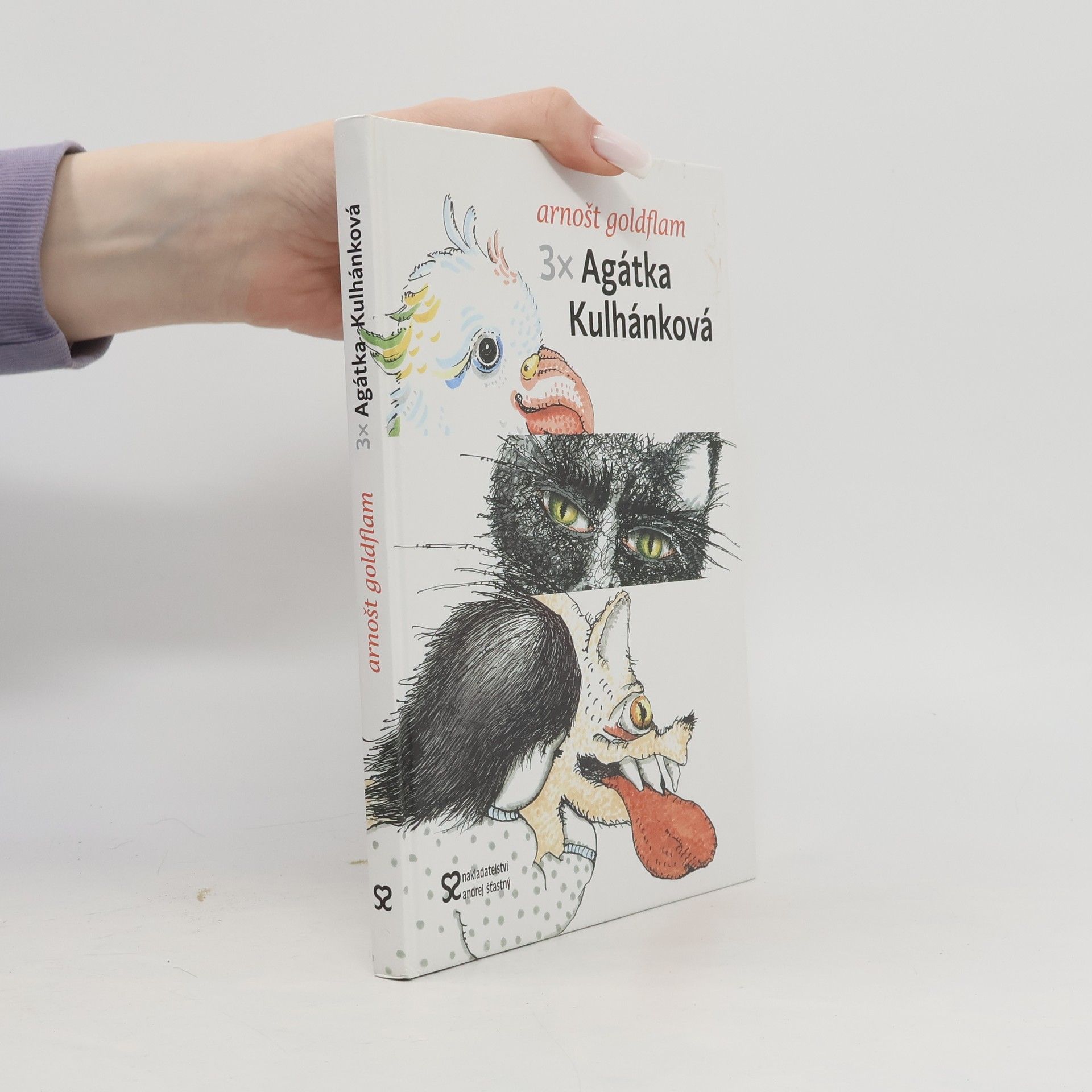 Arnošt Goldflam 3x Agátka Kulhánková