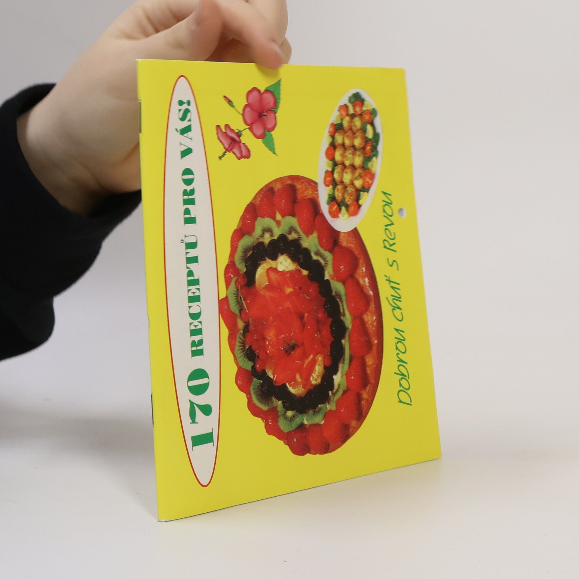 Collectif d'auteurs 170 receptů pro vás!