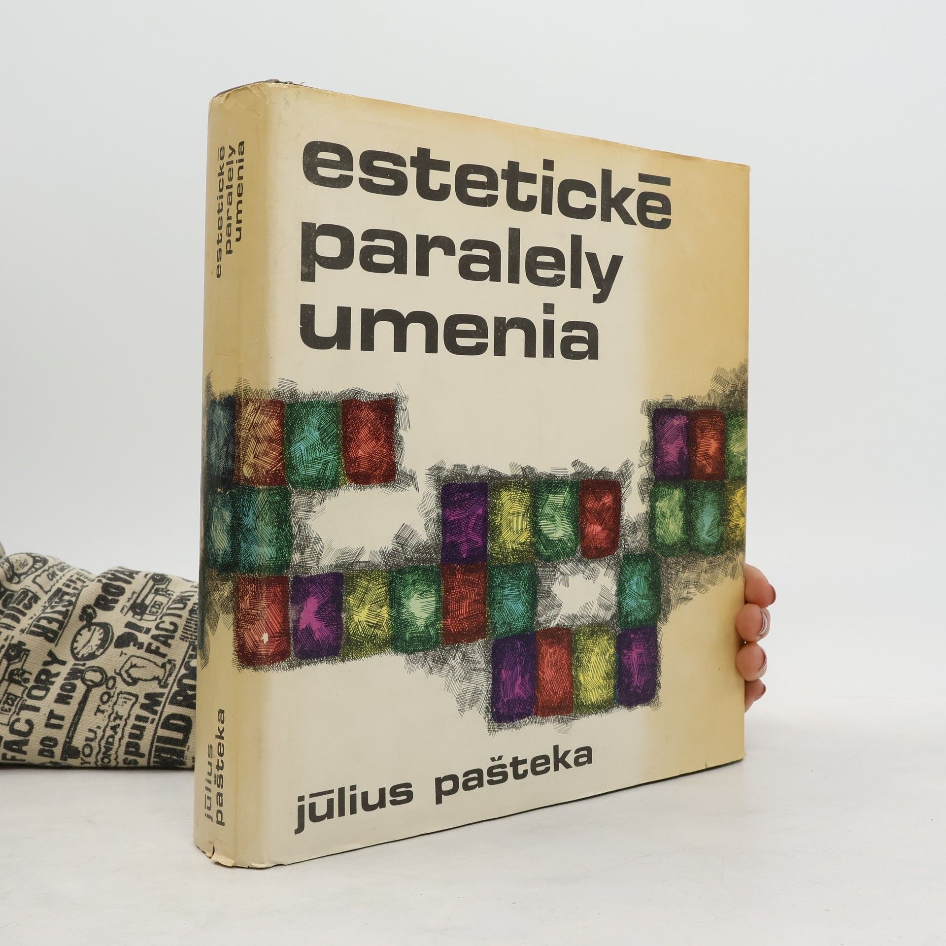 Július Pašteka Estetické paralely umenia : štúdie o divadle, dramatike a filme