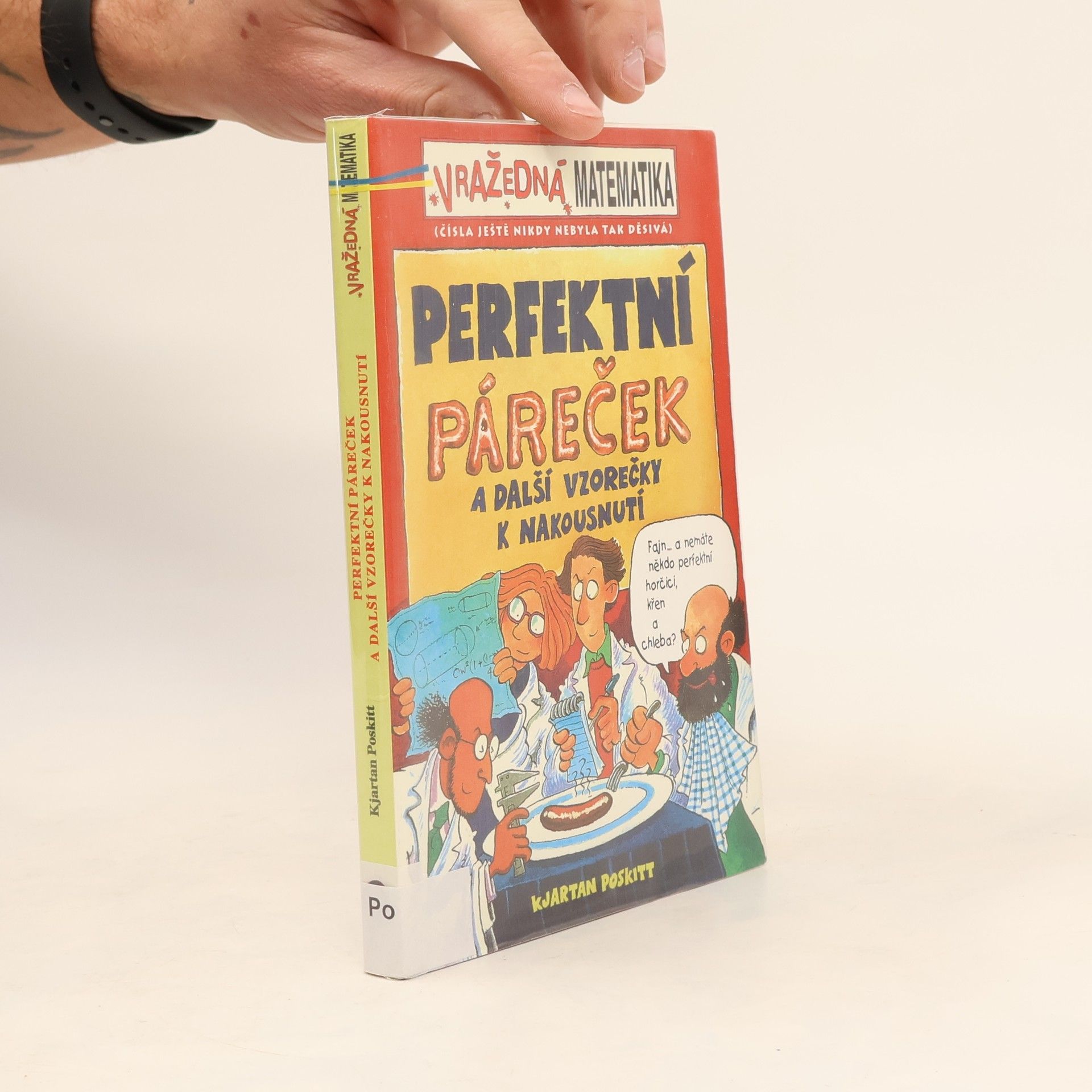 Vražedná matematika. Perfektní páreček a další vzorečky k nakousnutí