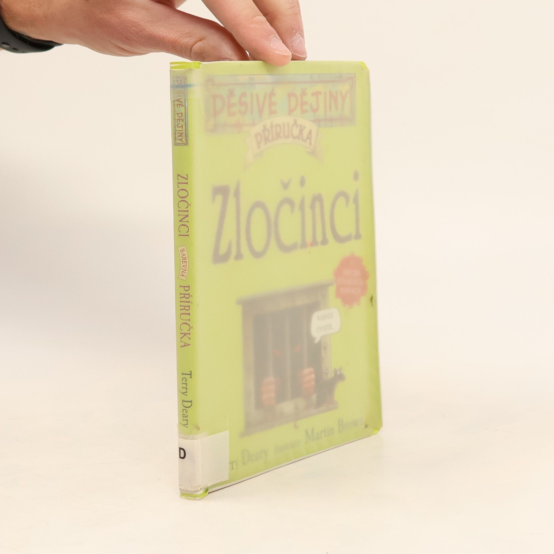 Terry Deary Zločinci