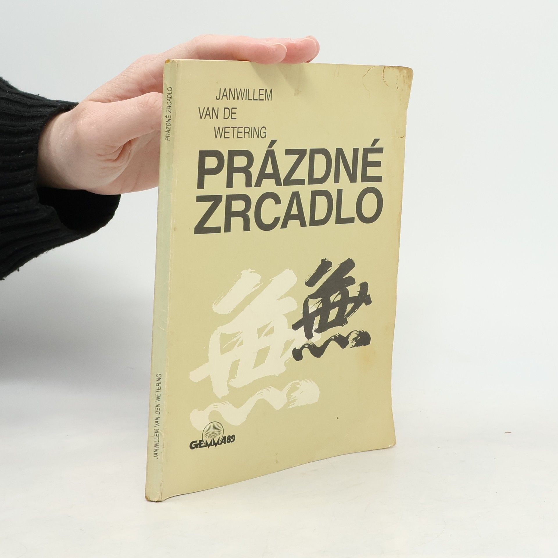 Janwillem van de Wetering Prázdné zrcadlo