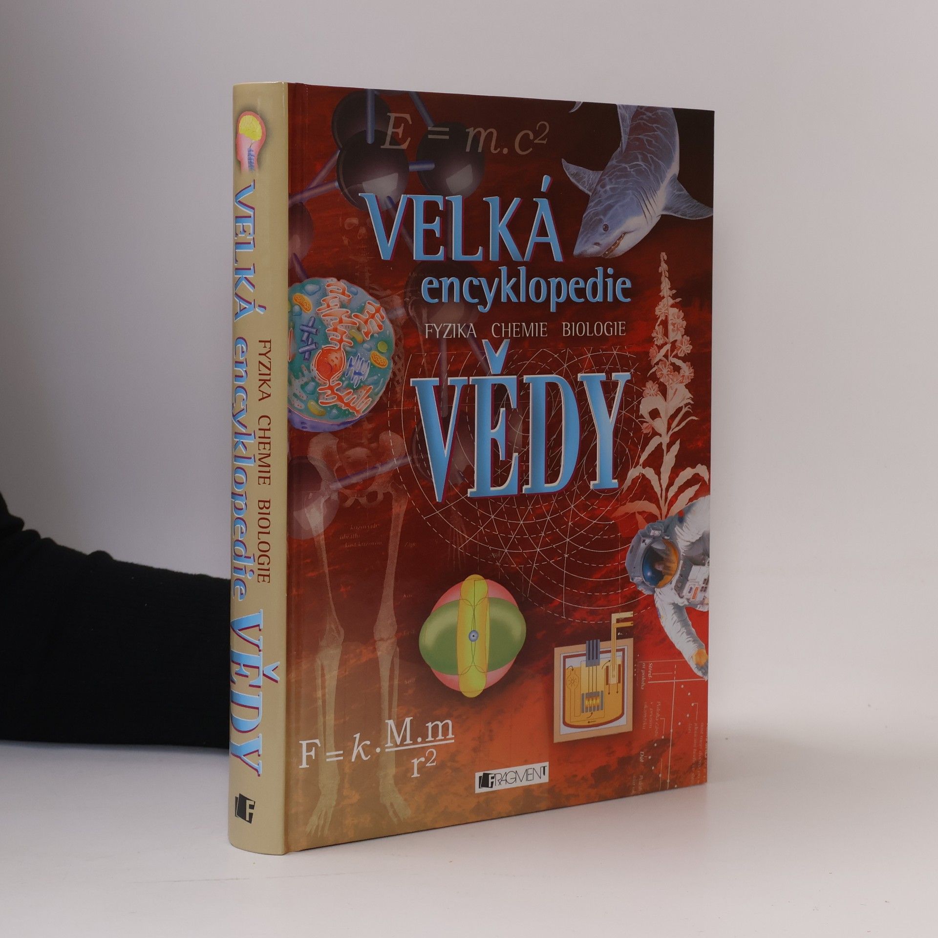 Corinne Stockley Velká encyklopedie vědy. Fyzika. Chemie. Biologie