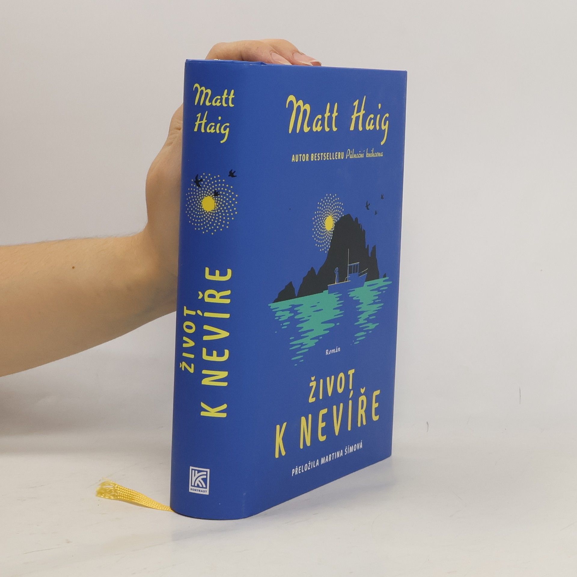 Matt Haig Život k nevíře